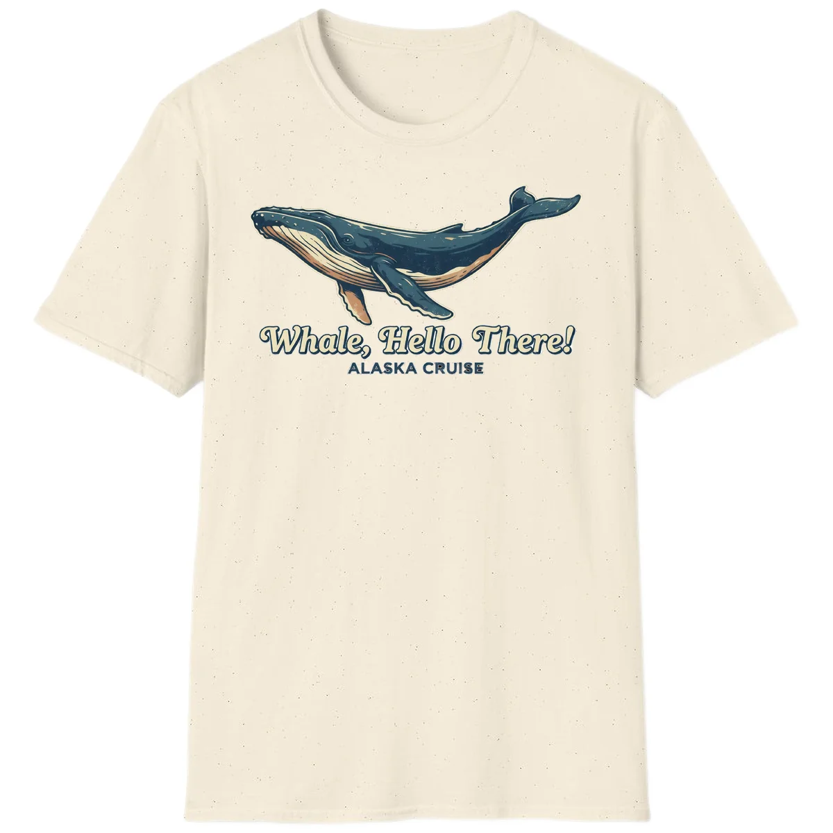 Whale Hello There Alaska Cruise Humpback T-Shirt in Natural