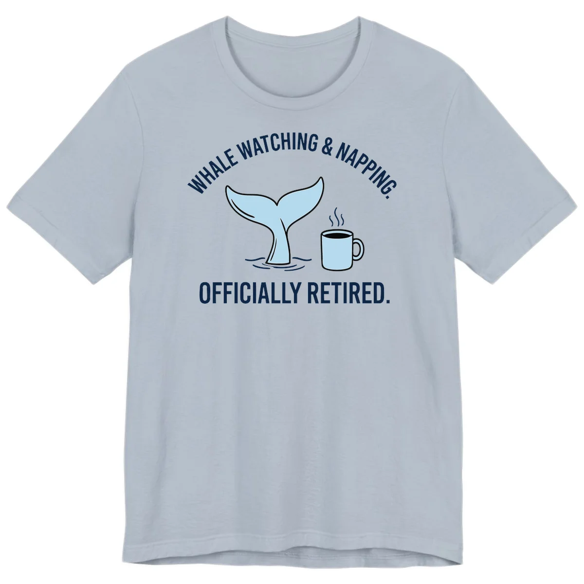 Whale Watching And Napping Officially Retired Premium T-Shirt in Light Blue