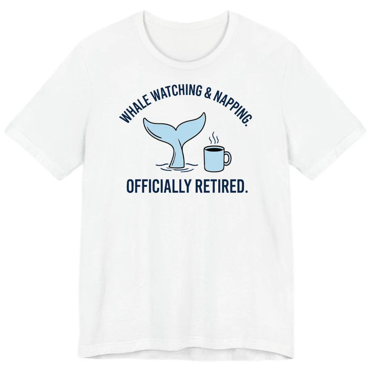 Whale Watching And Napping Officially Retired Premium T-Shirt in White