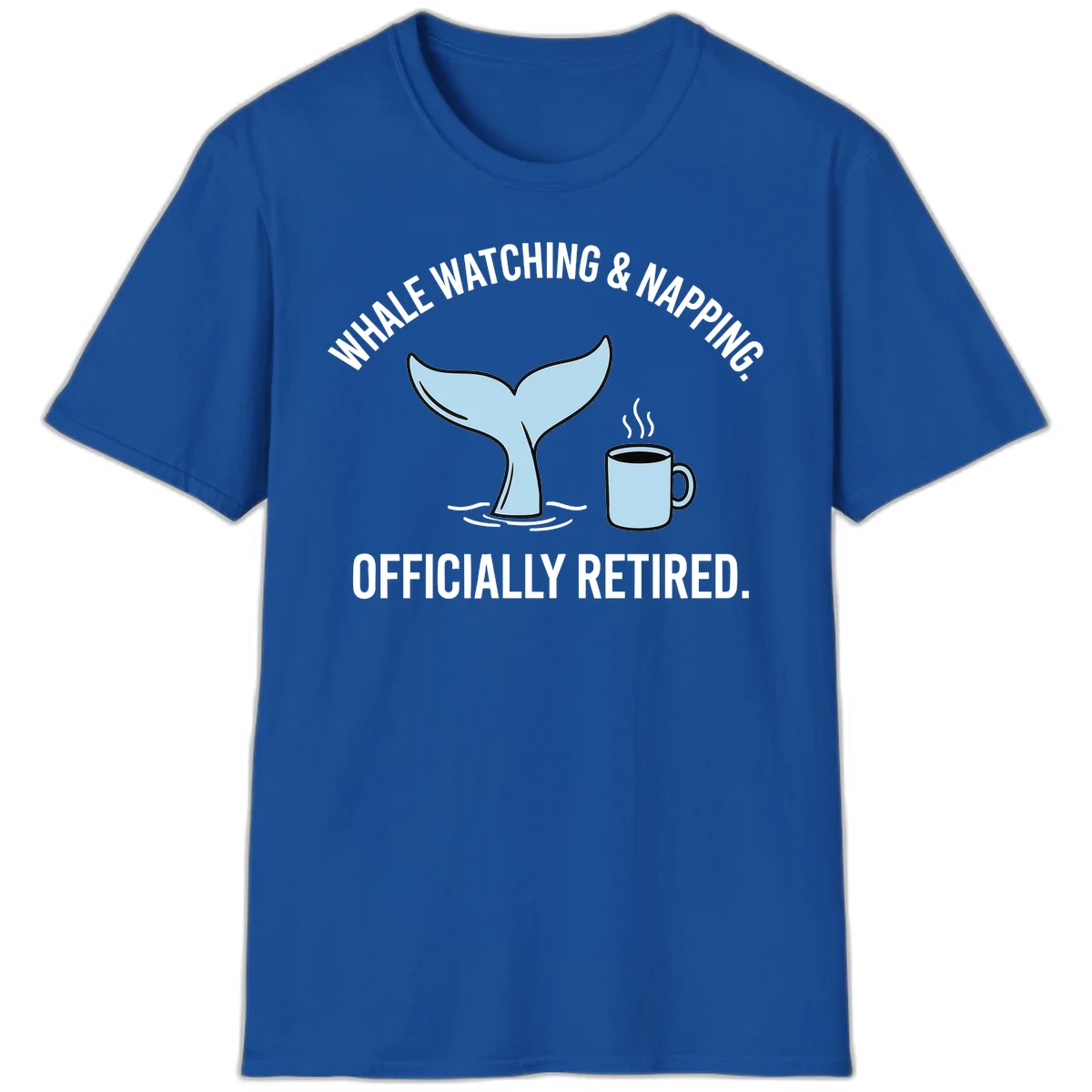 Whale Watching And Napping Officially Retired T-Shirt in Royal