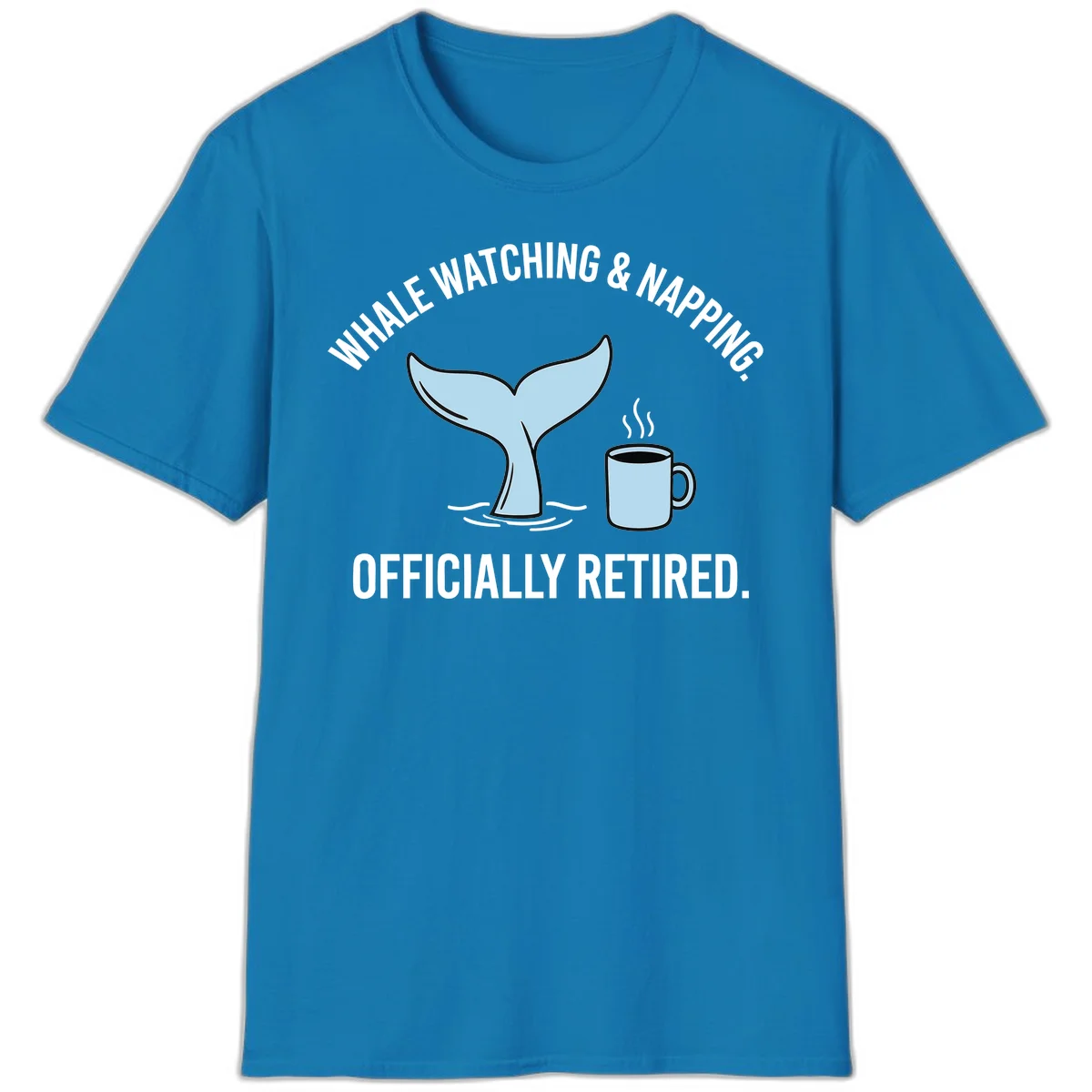 Whale Watching And Napping Officially Retired T-Shirt in Sapphire