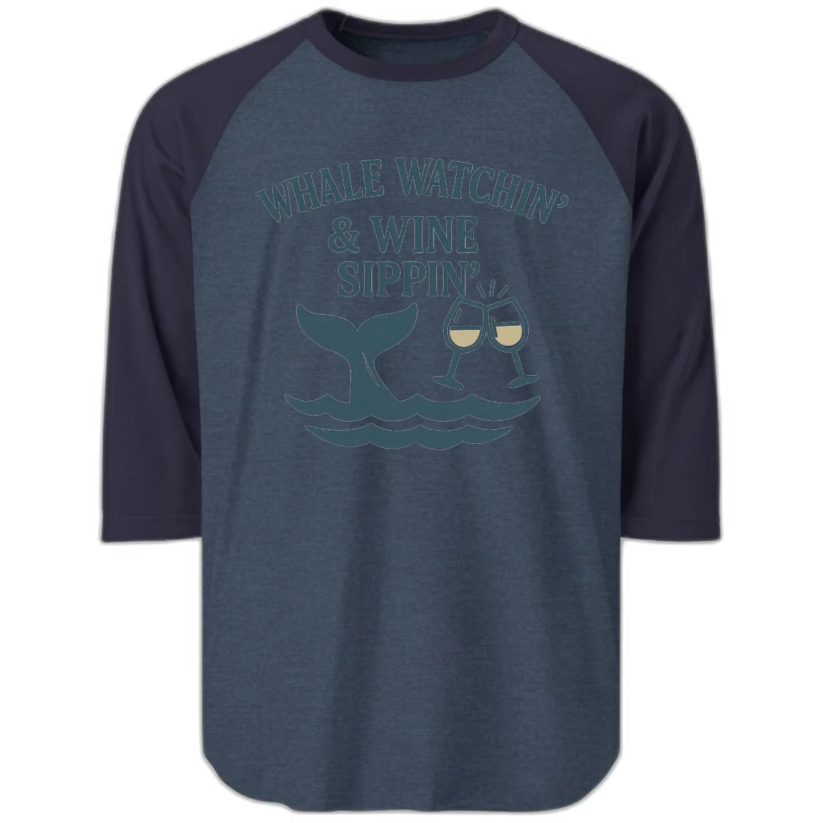 Whale Watchin' & Wine Sippin' Raglan 3/4 in Heather Denim Navy