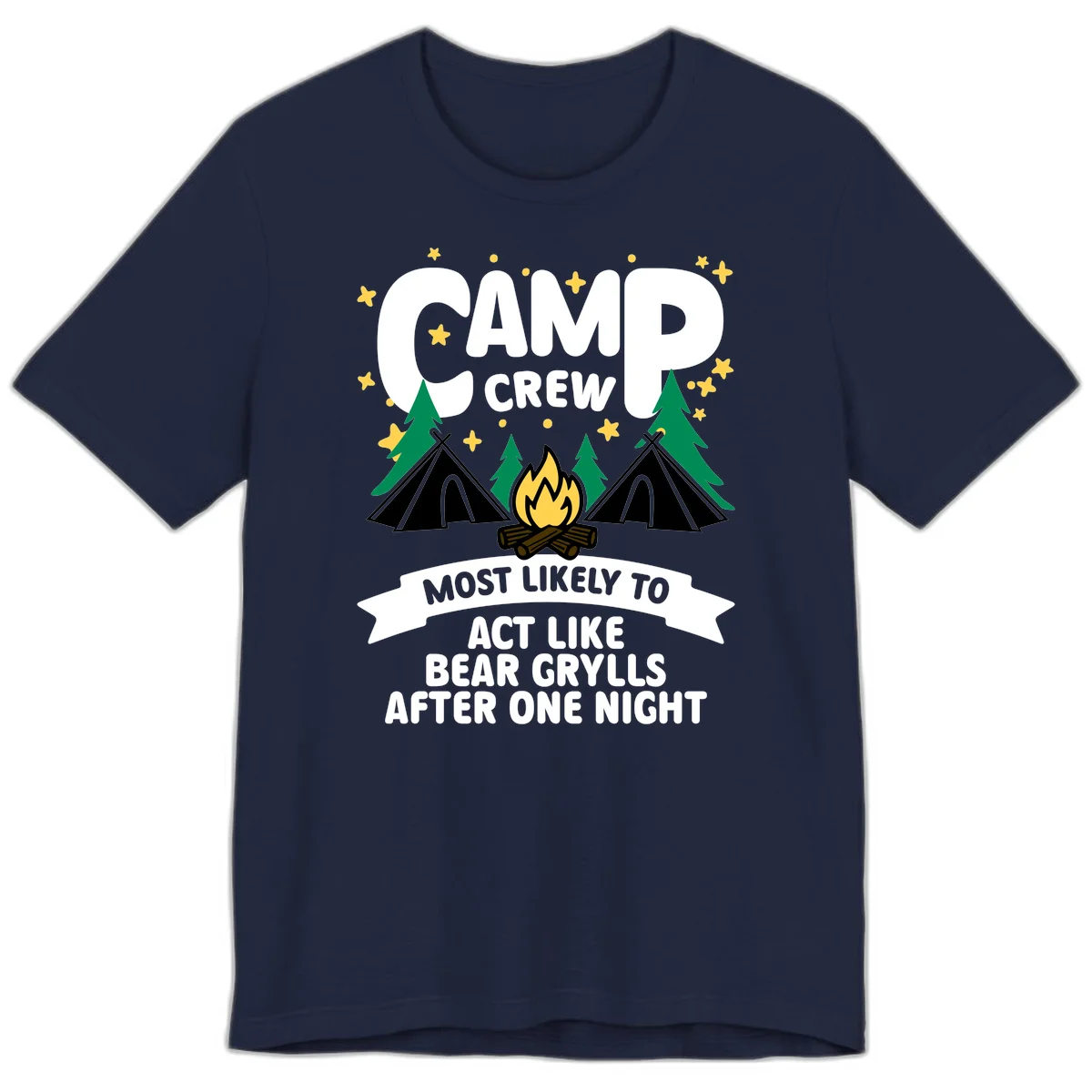 Bear Grylls camp crew design with campfire, tents, and stars—humorous camping shirt for group trips in Navy
