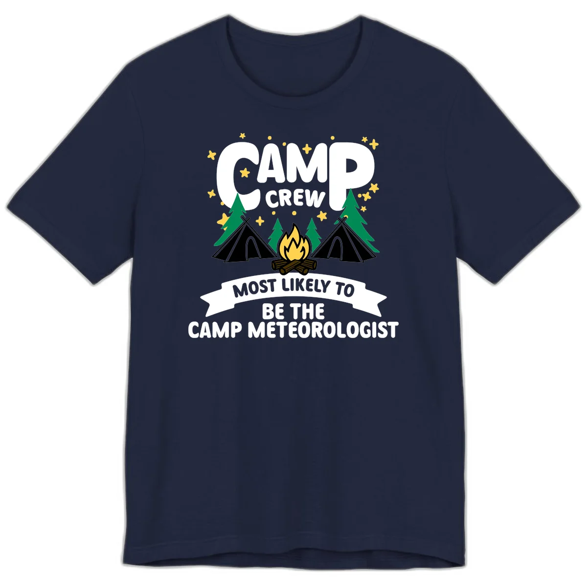 Camp crew superlatives design with campfire, tents, trees and stars, text reads 'Most Likely To Be The Camp Meteorologist' in Navy