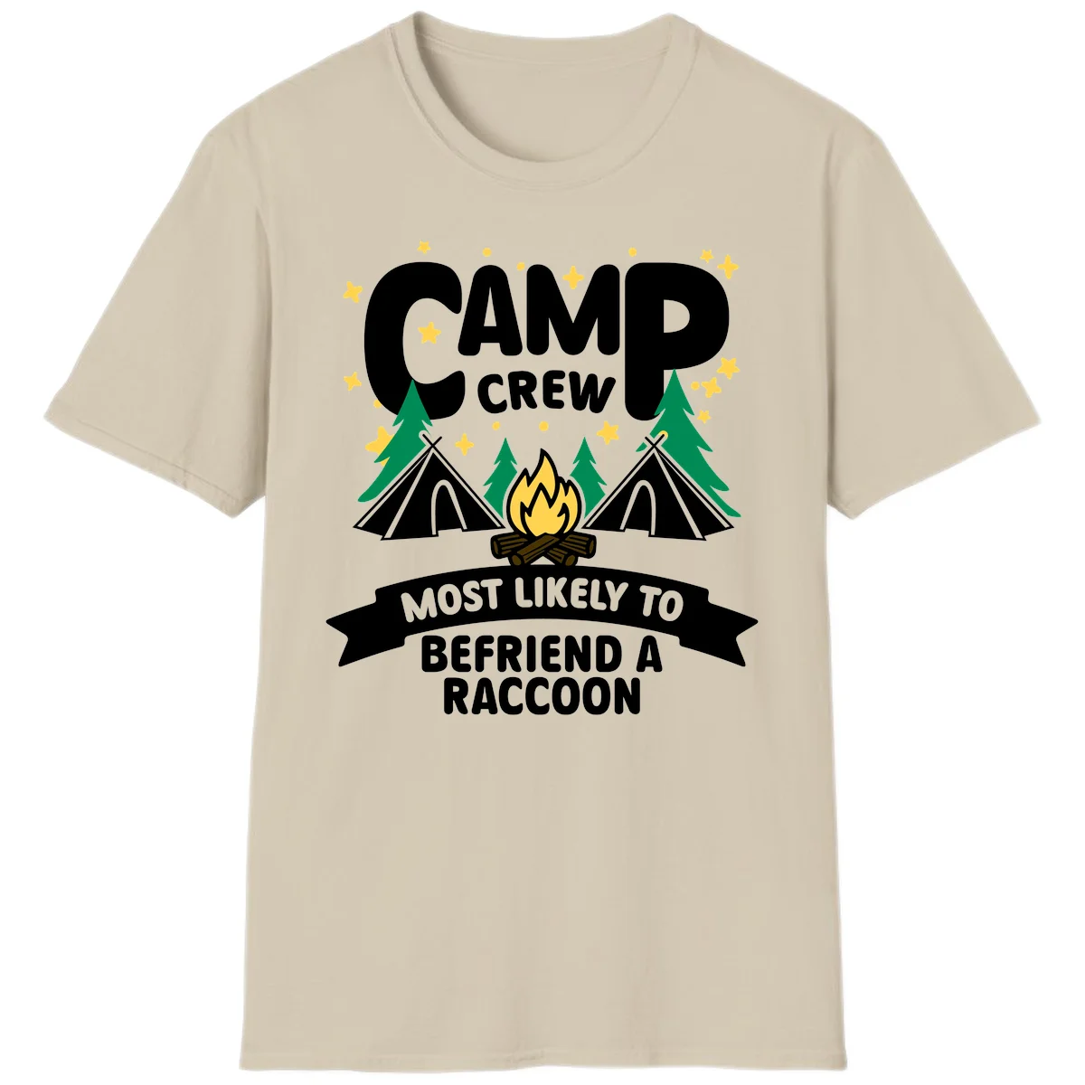 Camp crew raccoon design: campfire with teepees and trees, text reads 'Most Likely To Befriend A Raccoon' in Sand