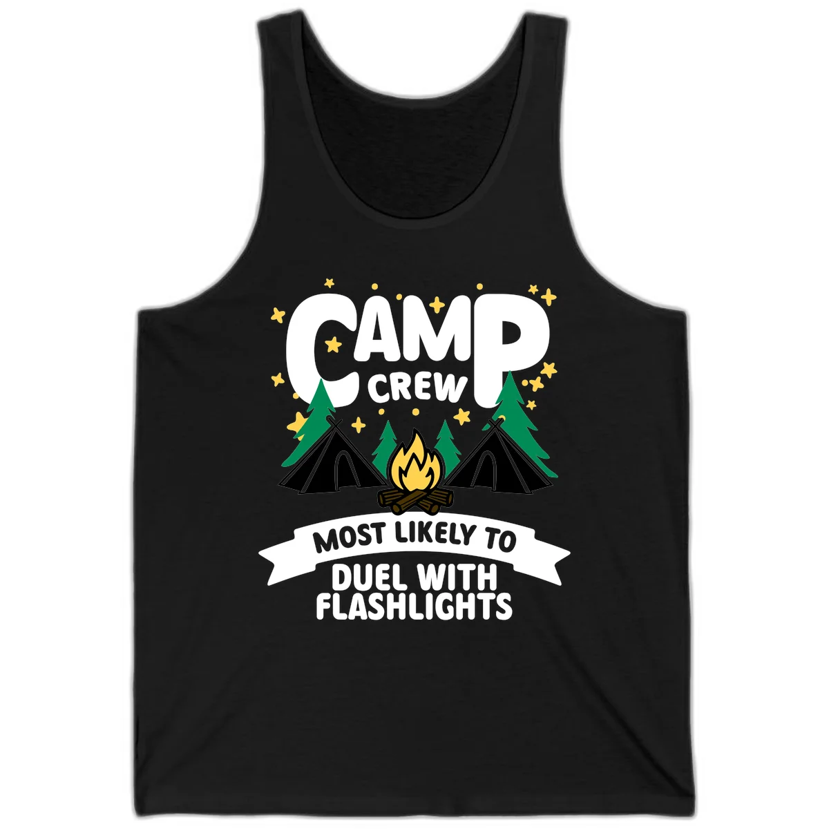 Camping design with "Camp Crew" text, teepees, campfire, trees, and stars. Banner reads "Most Likely To Duel With Flashlights." in Black