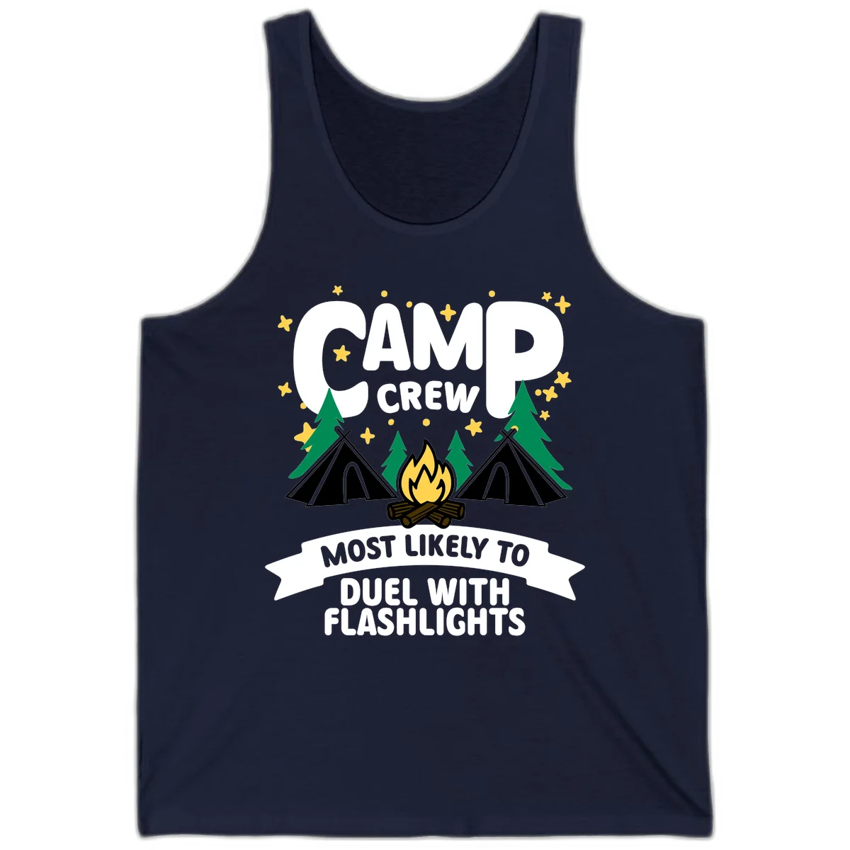 Camping design with "Camp Crew" text, teepees, campfire, trees, and stars. Banner reads "Most Likely To Duel With Flashlights." in Navy