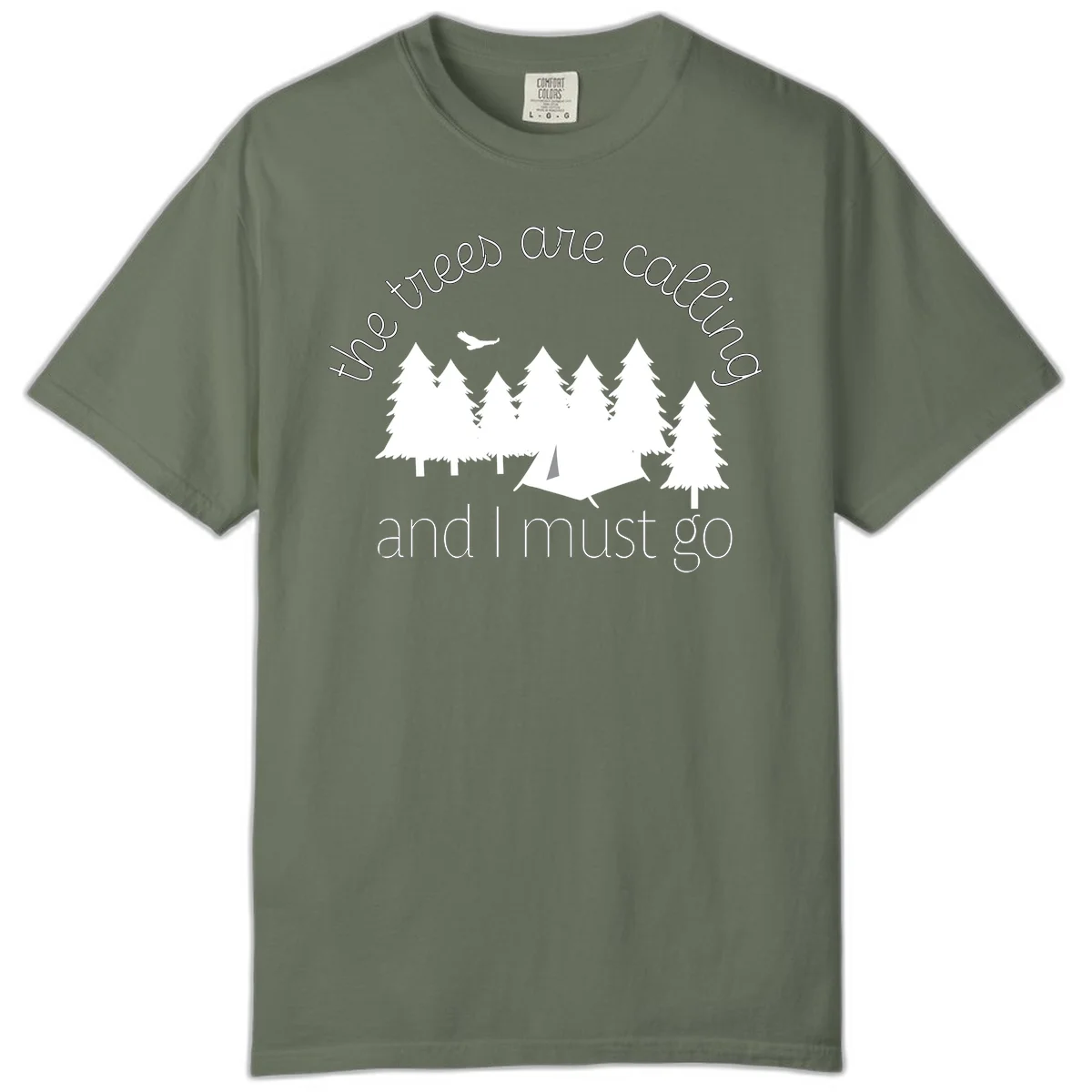 Minimalist camping design with evergreen trees, tent, and airplane with text 'The trees are calling and I must go' in Moss