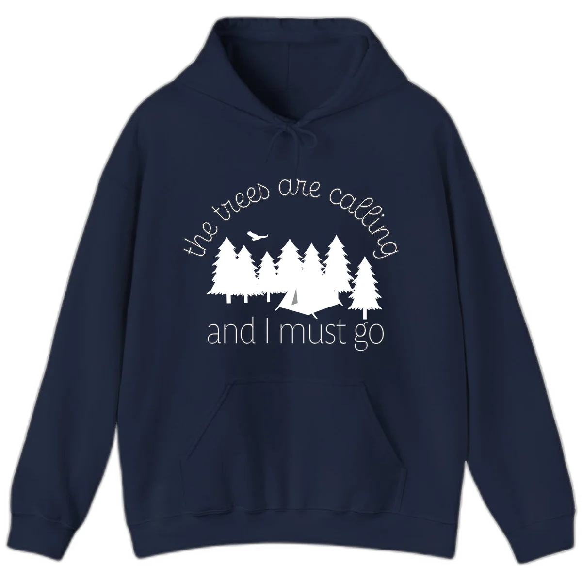 Minimalist camping design with evergreen trees, tent, and airplane with text 'The trees are calling and I must go' in Navy