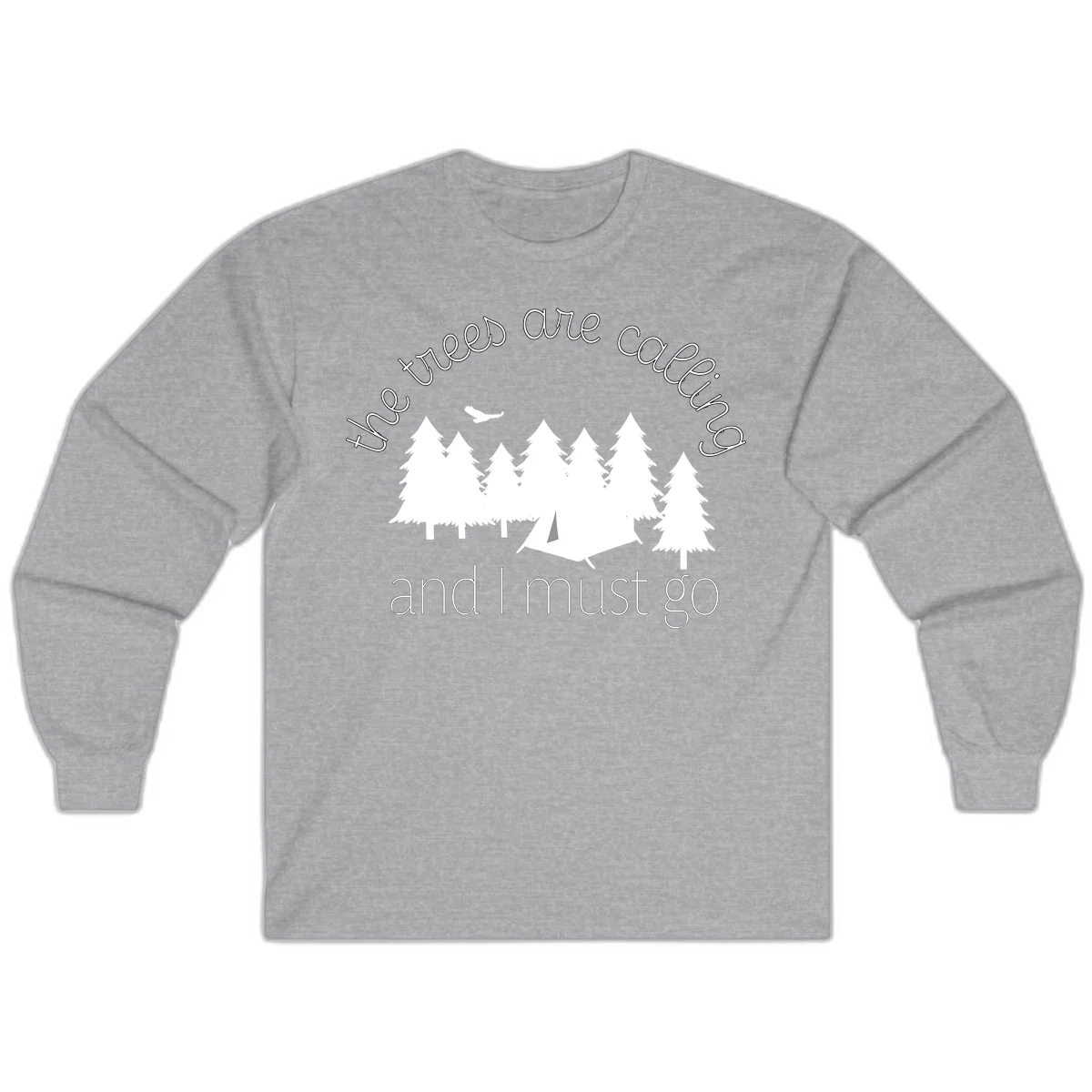 Minimalist camping design with evergreen trees, tent, and airplane with text 'The trees are calling and I must go' in Sport Grey