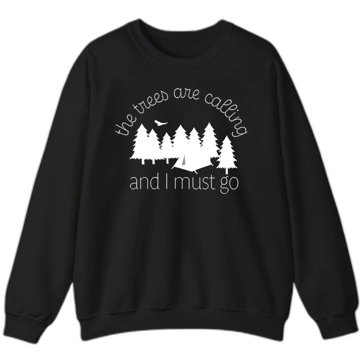 Minimalist camping design with evergreen trees, tent, and airplane with text 'The trees are calling and I must go' in Black