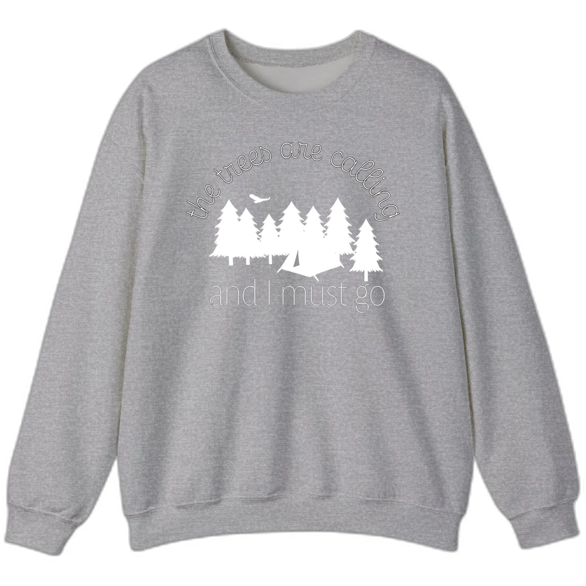 Minimalist camping design with evergreen trees, tent, and airplane with text 'The trees are calling and I must go' in Sport Grey