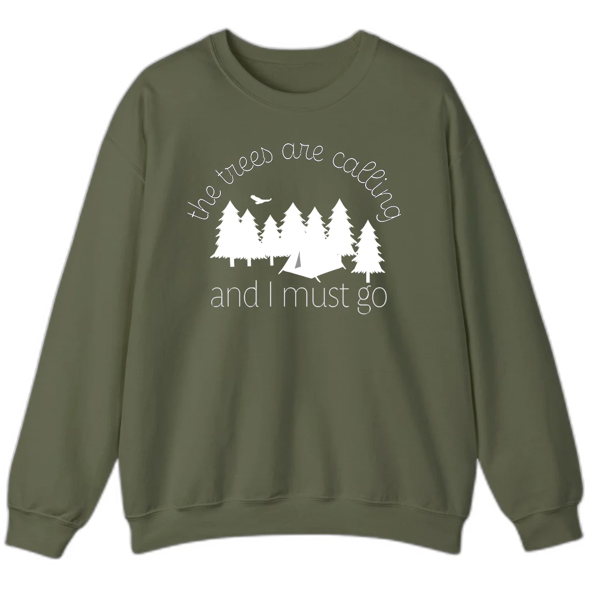 Minimalist camping design with evergreen trees, tent, and airplane with text 'The trees are calling and I must go' in Military Green