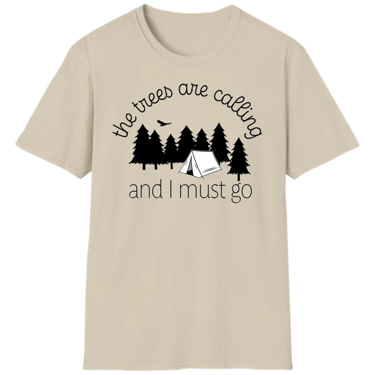 Minimalist camping design with evergreen trees, tent, and airplane with text 'The trees are calling and I must go' in Sand