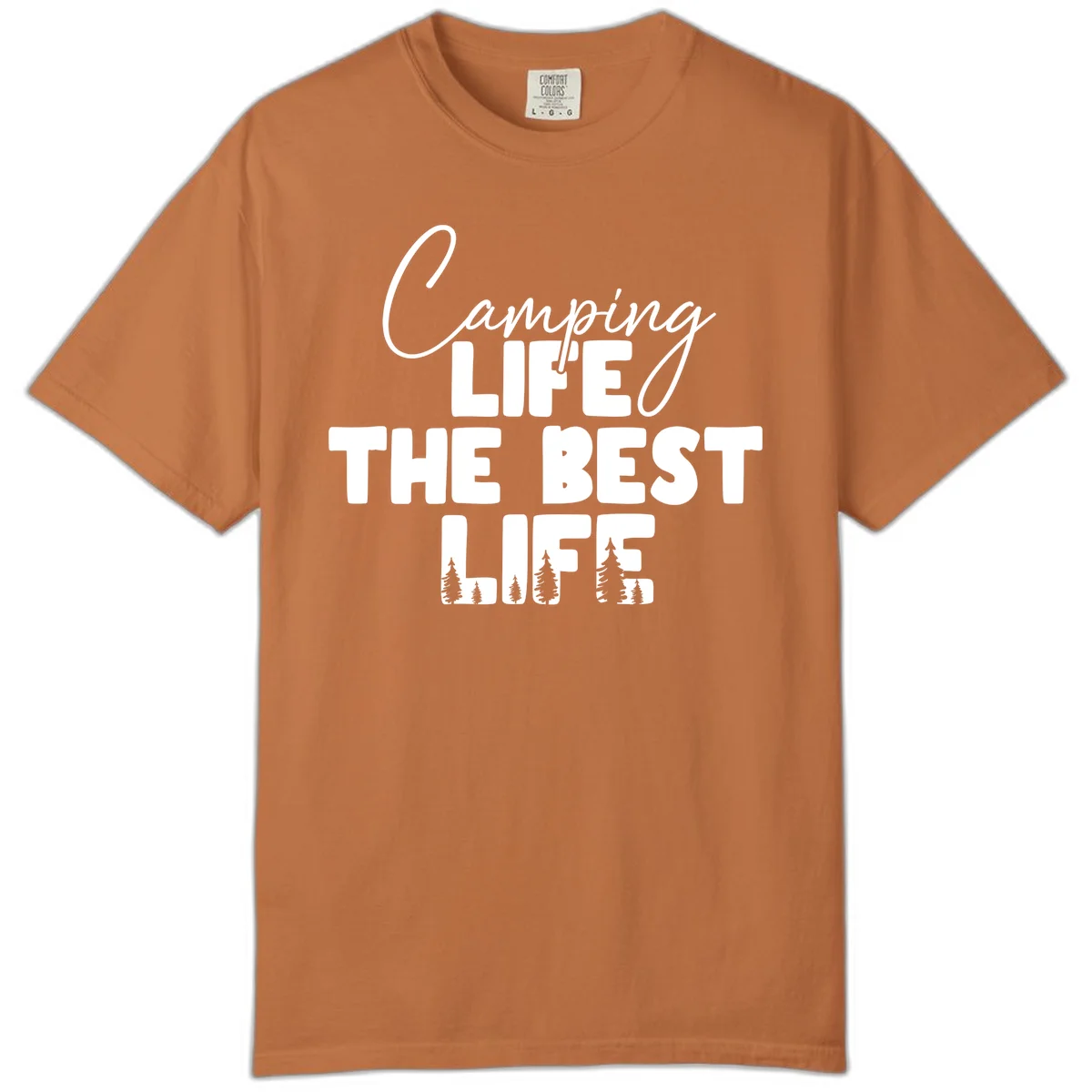White text design reading 'Camping LIFE THE BEST LIFE' with pine tree silhouettes on gray background in Yam