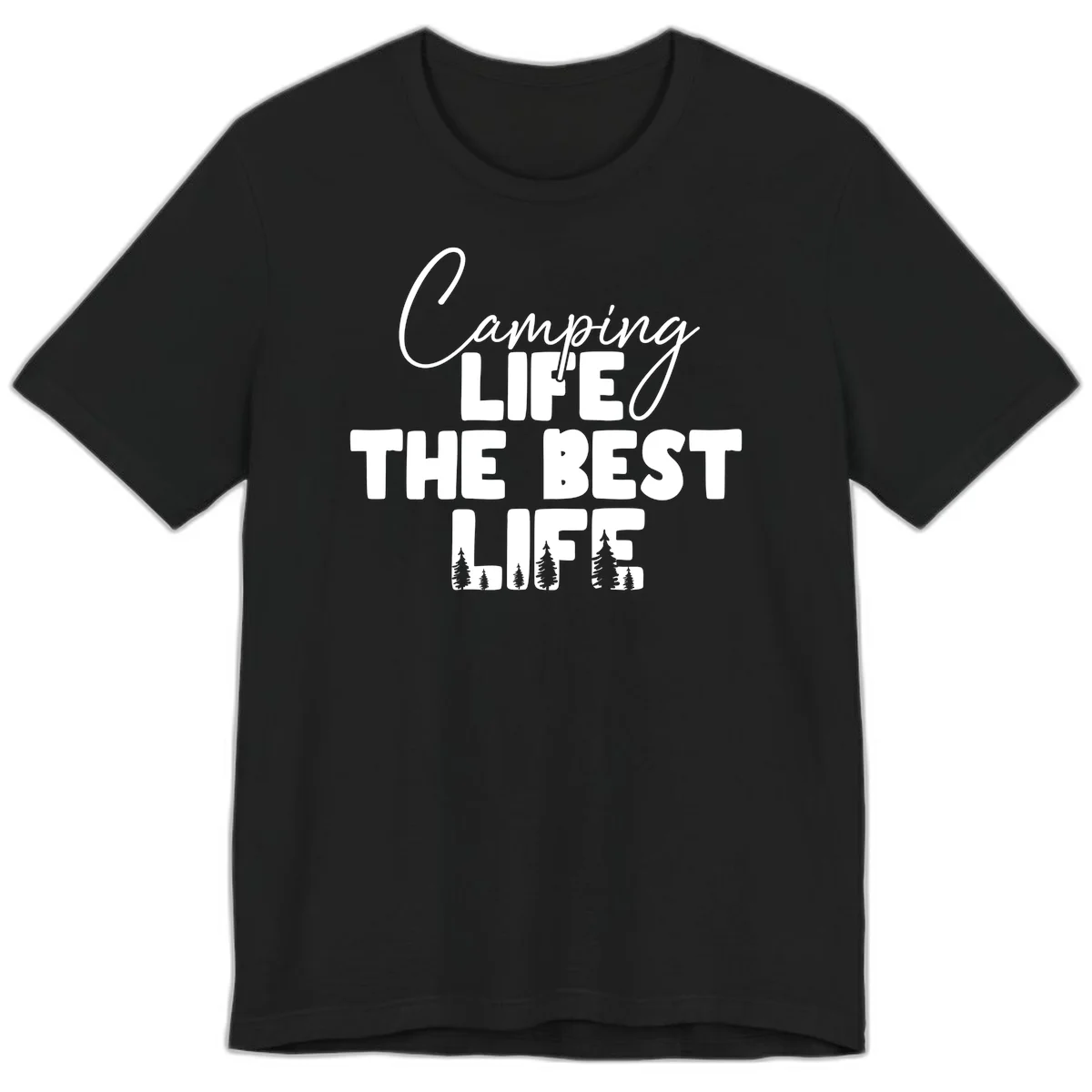 White text design reading 'Camping LIFE THE BEST LIFE' with pine tree silhouettes on gray background in Black