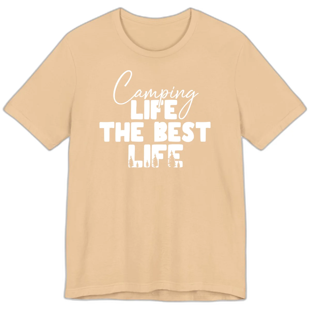 White text design reading 'Camping LIFE THE BEST LIFE' with pine tree silhouettes on gray background in Sand Dune