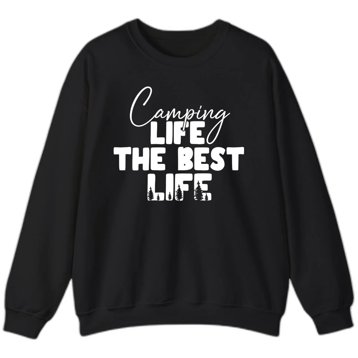 White text design reading 'Camping LIFE THE BEST LIFE' with pine tree silhouettes on gray background in Black