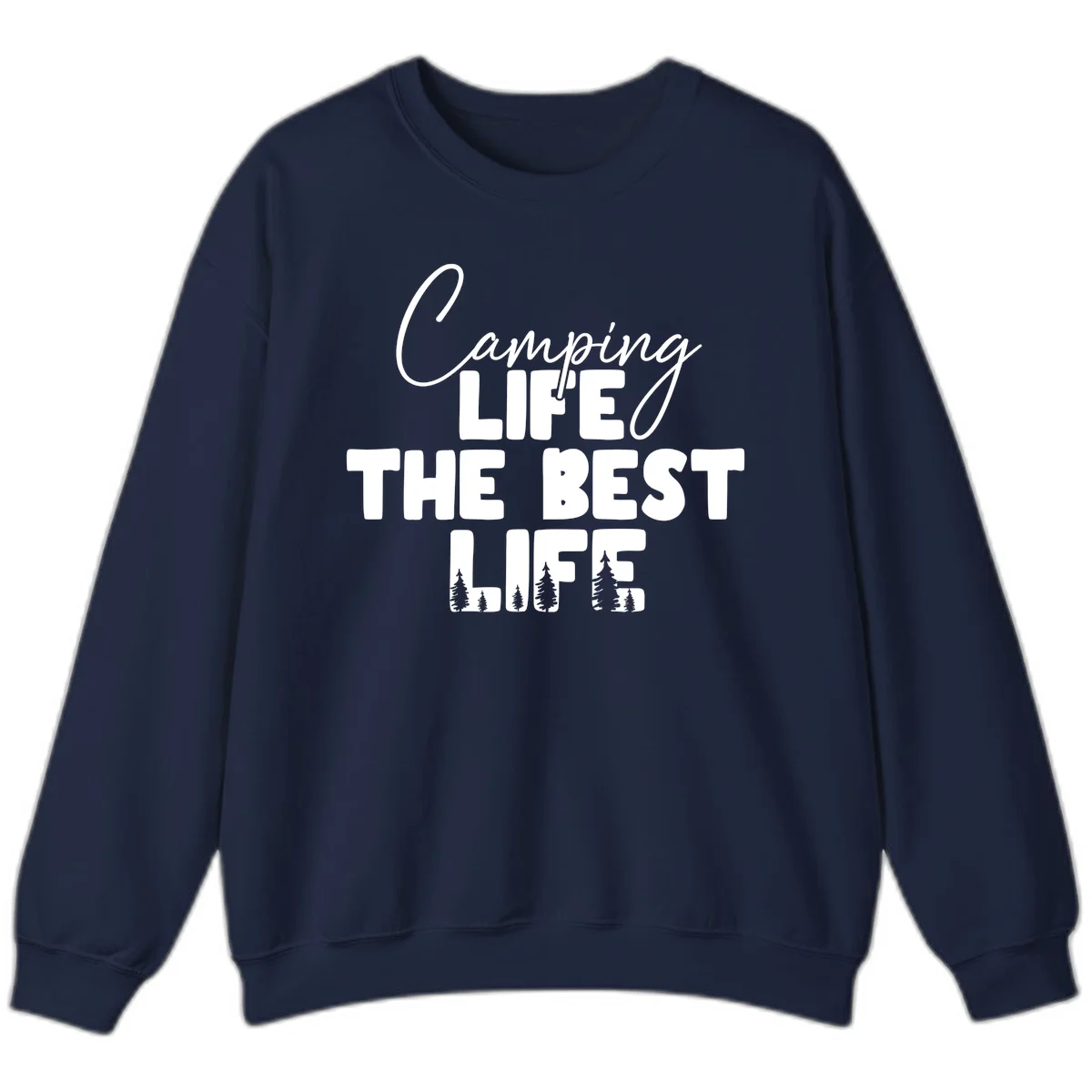 White text design reading 'Camping LIFE THE BEST LIFE' with pine tree silhouettes on gray background in Navy