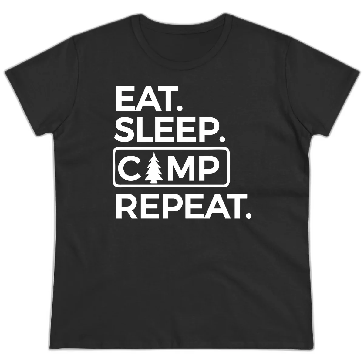 White text design reading 'EAT. SLEEP. CAMP. REPEAT.' with an evergreen tree icon, on gray background in Black