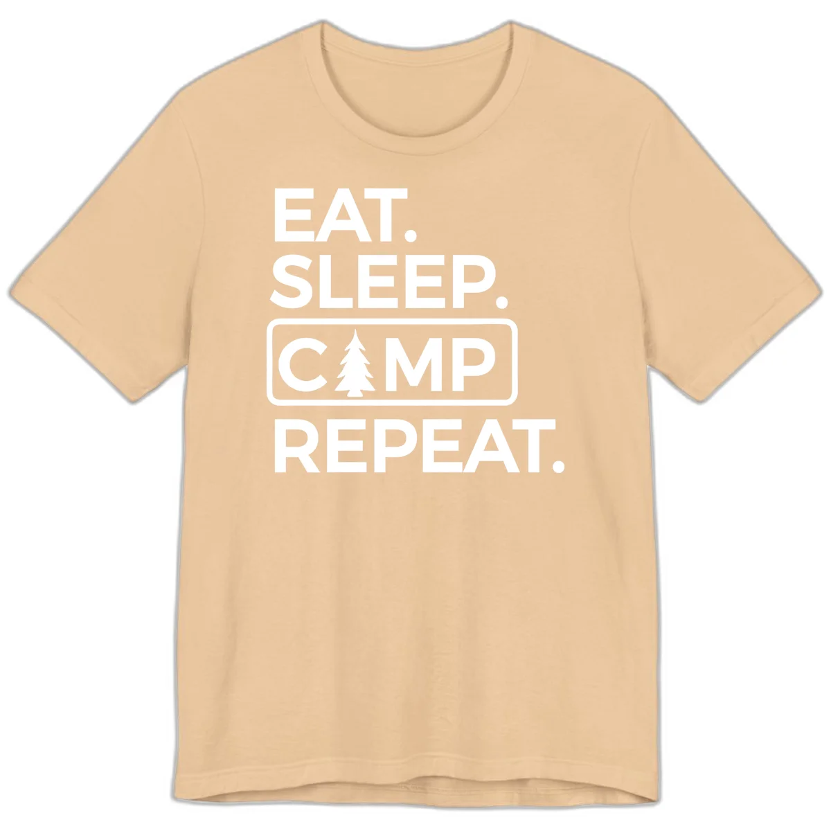 White text design reading 'EAT. SLEEP. CAMP. REPEAT.' with an evergreen tree icon, on gray background in Sand Dune