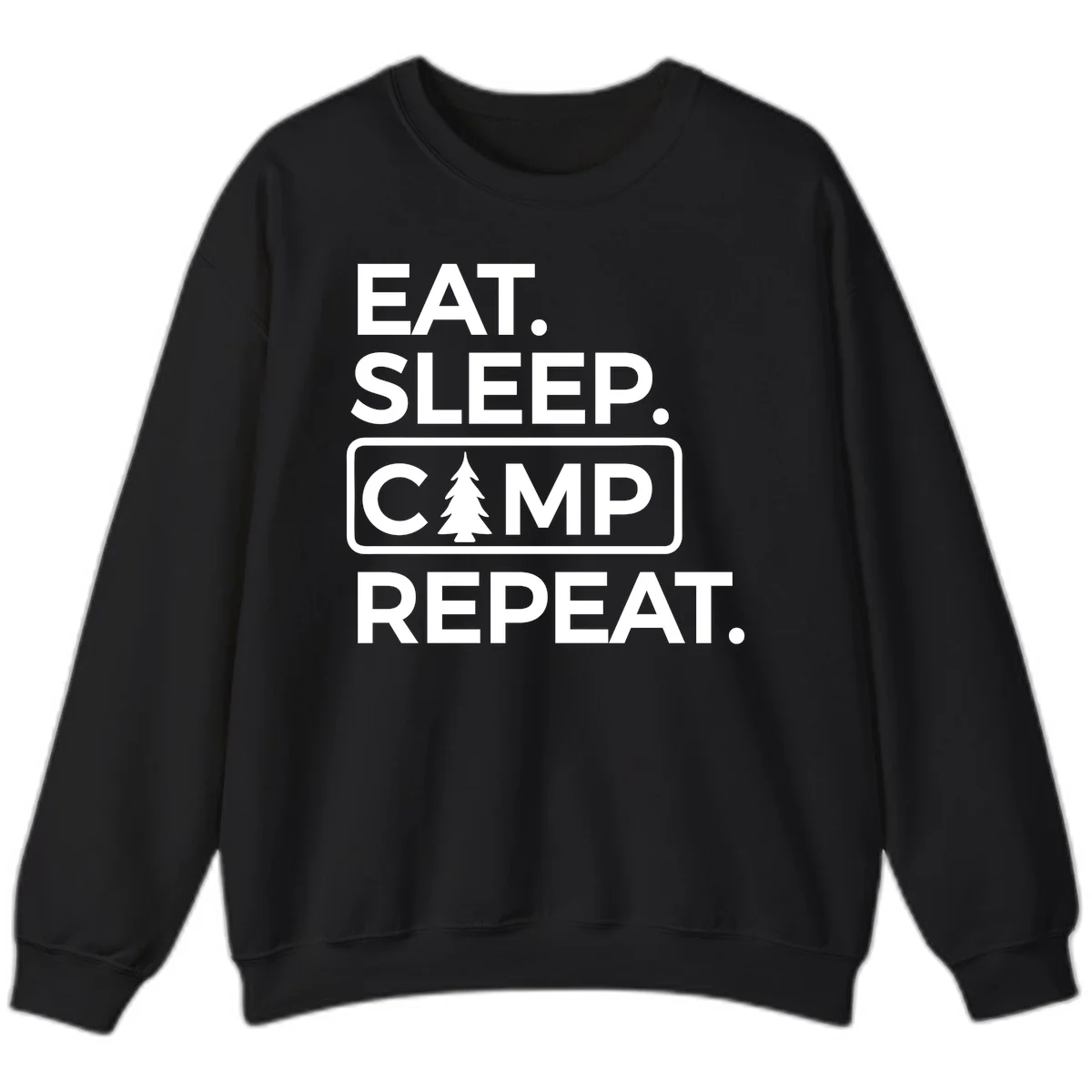 White text design reading 'EAT. SLEEP. CAMP. REPEAT.' with an evergreen tree icon, on gray background in Black