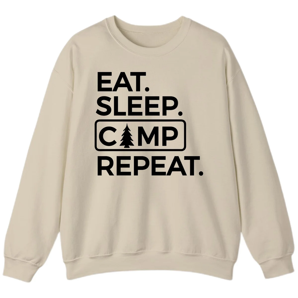 White text design reading 'EAT. SLEEP. CAMP. REPEAT.' with an evergreen tree icon, on gray background in Sand