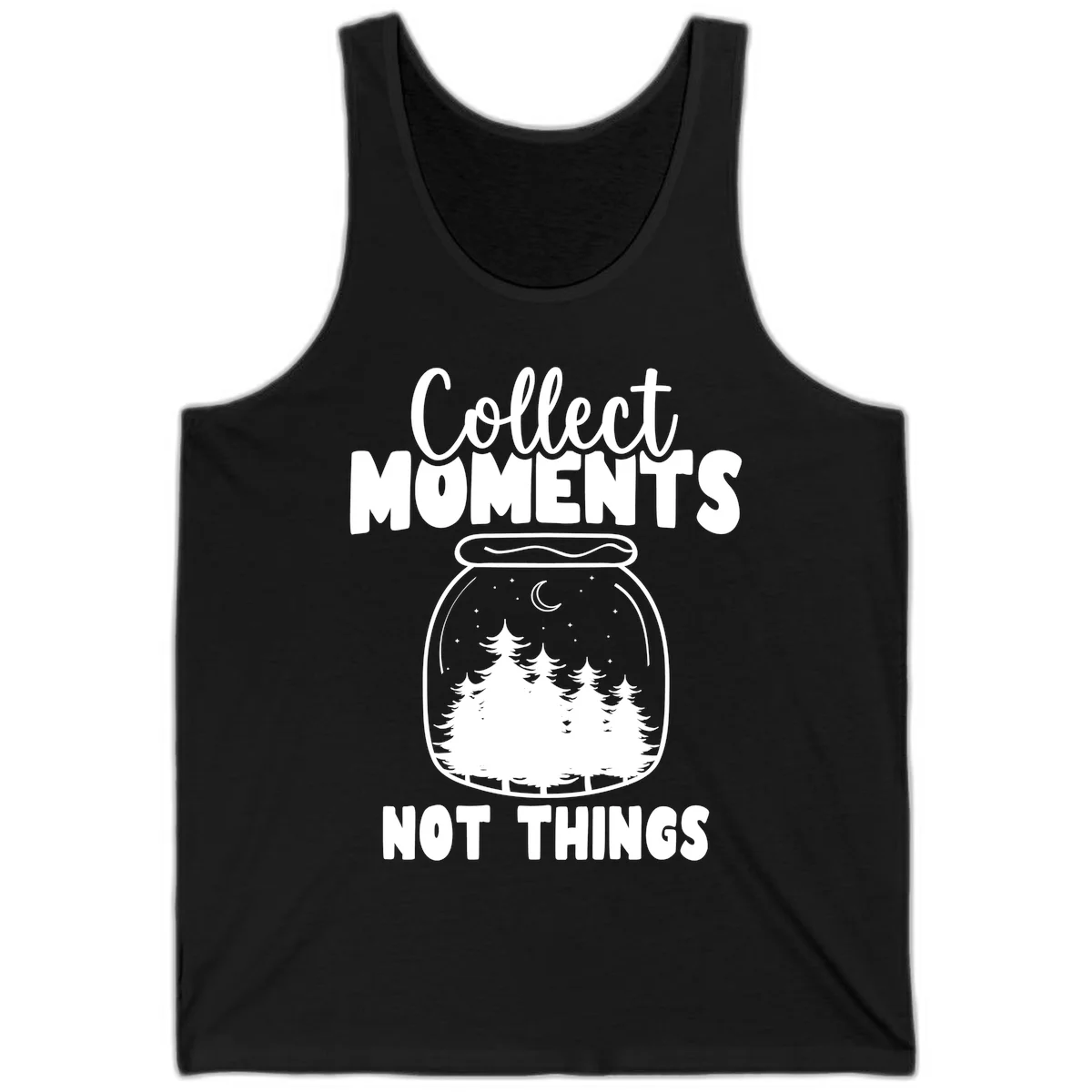 Illustration of a mason jar containing a nighttime forest scene with trees, moon, and stars, with text reading 'Collect Moments Not Things' in Black