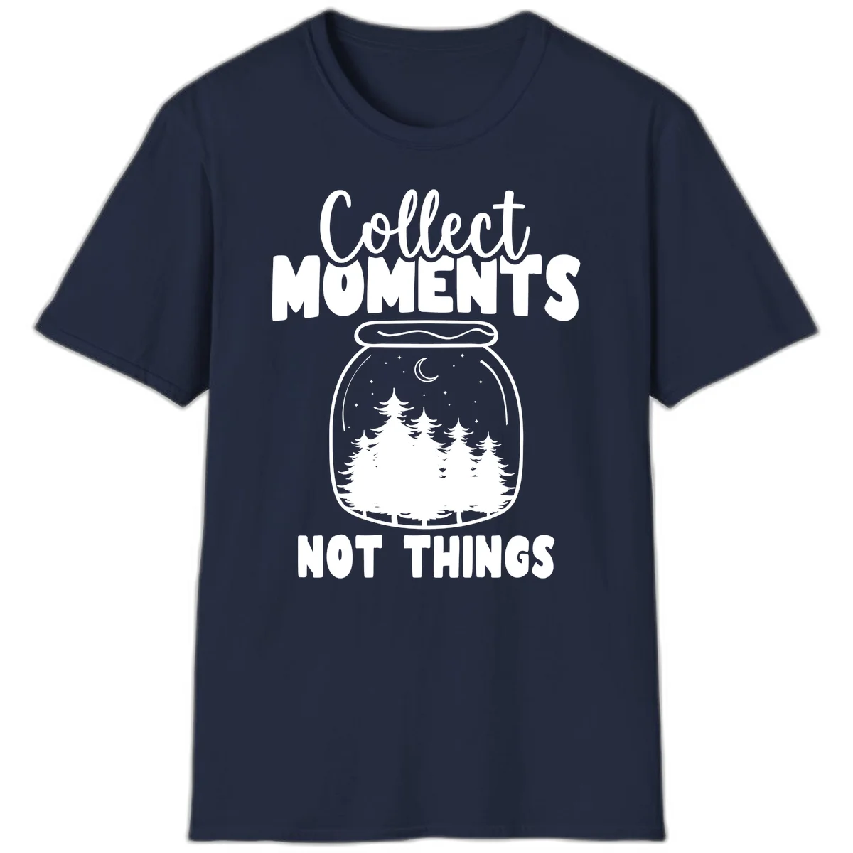 Illustration of a mason jar containing a nighttime forest scene with trees, moon, and stars, with text reading 'Collect Moments Not Things' in Navy