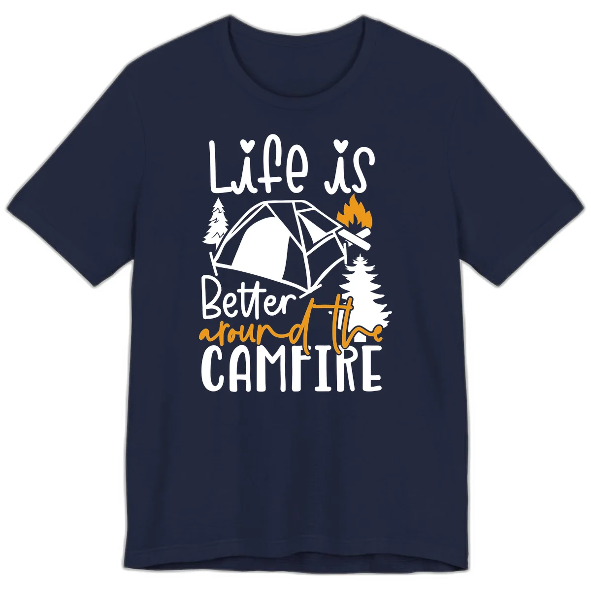 Campfire life better design with tent, campfire flames, pine trees, and hand-lettered text on gray background in Navy