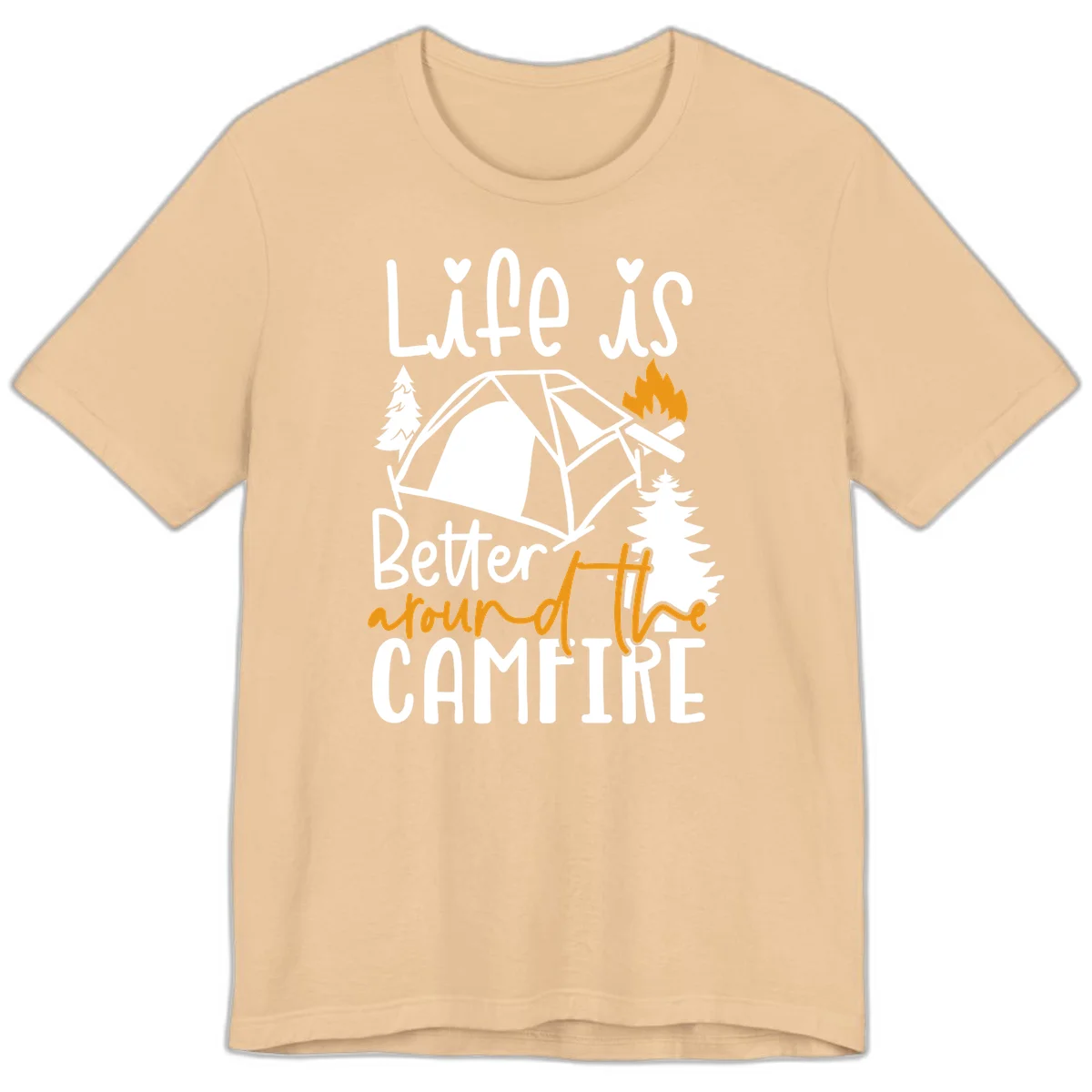 Campfire life better design with tent, campfire flames, pine trees, and hand-lettered text on gray background in Sand Dune