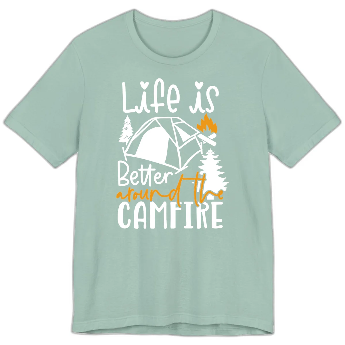 Campfire life better design with tent, campfire flames, pine trees, and hand-lettered text on gray background in Dusty Blue