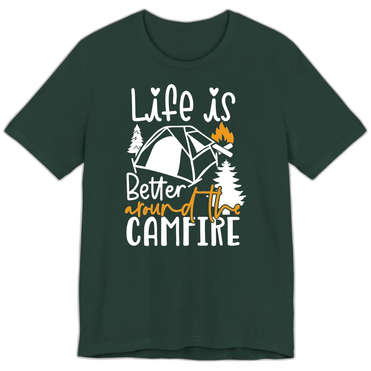 Campfire life better design with tent, campfire flames, pine trees, and hand-lettered text on gray background in Forest