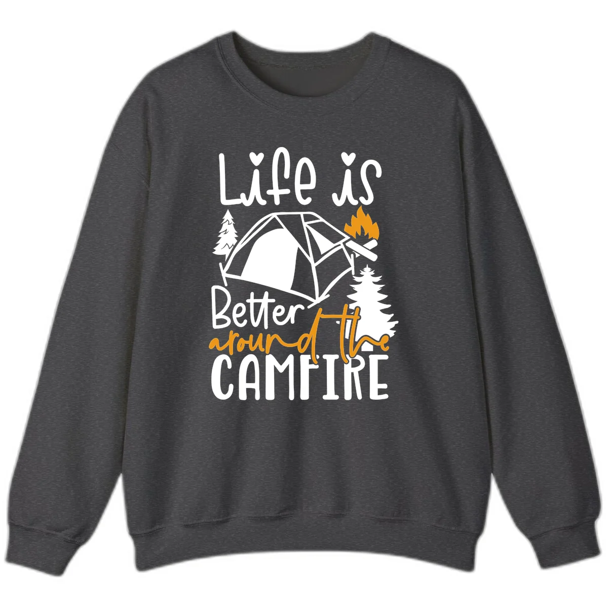 Campfire life better design with tent, campfire flames, pine trees, and hand-lettered text on gray background in Dark Heather