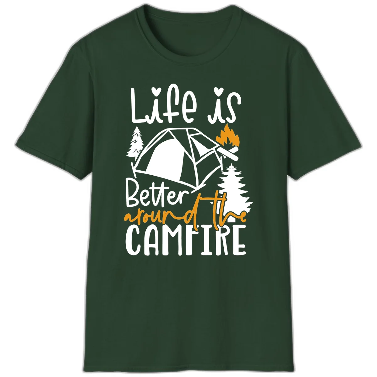 Campfire life better design with tent, campfire flames, pine trees, and hand-lettered text on gray background in Forest Green