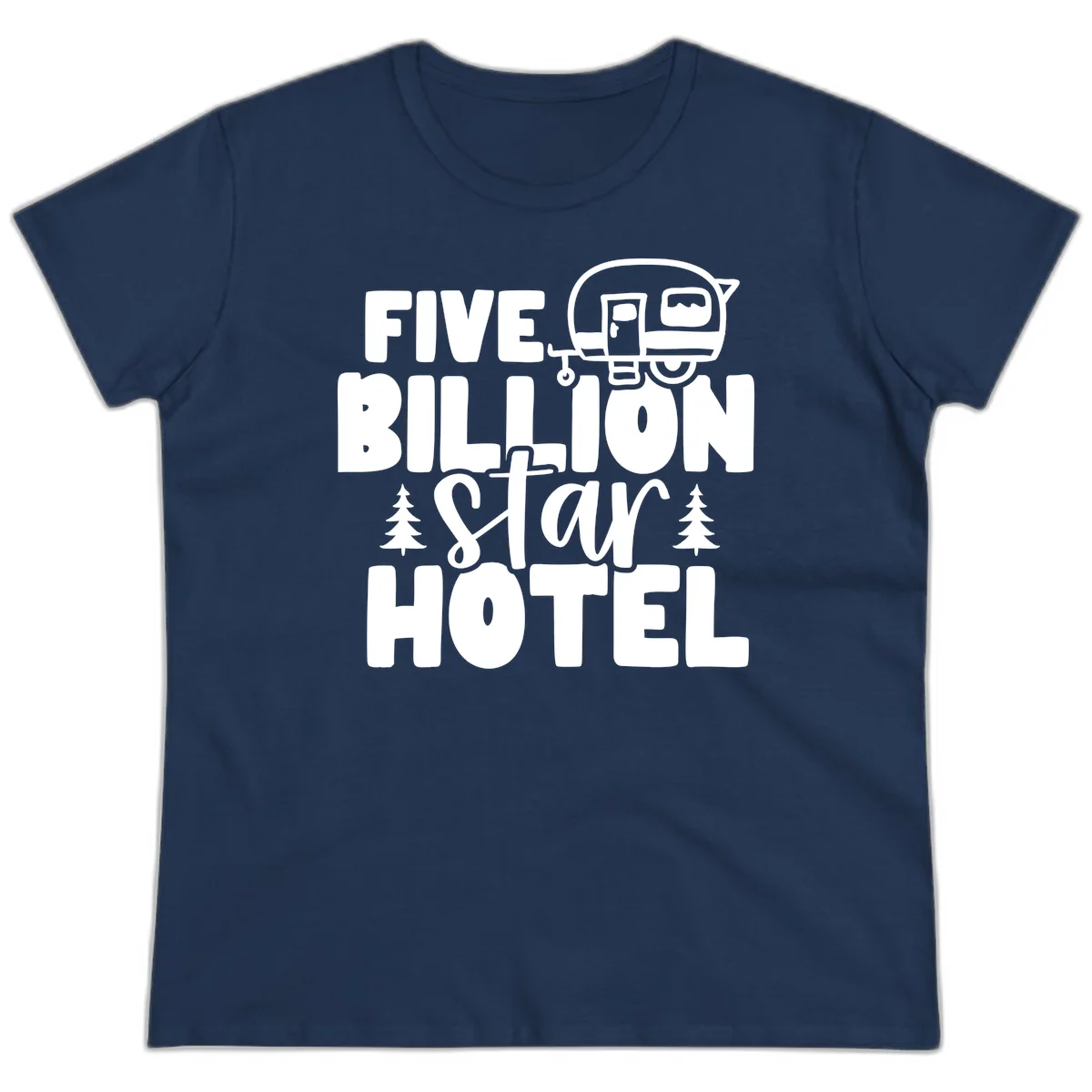 Vintage travel trailer design with 'Five Billion Star Hotel' text and pine trees on gray background in Navy