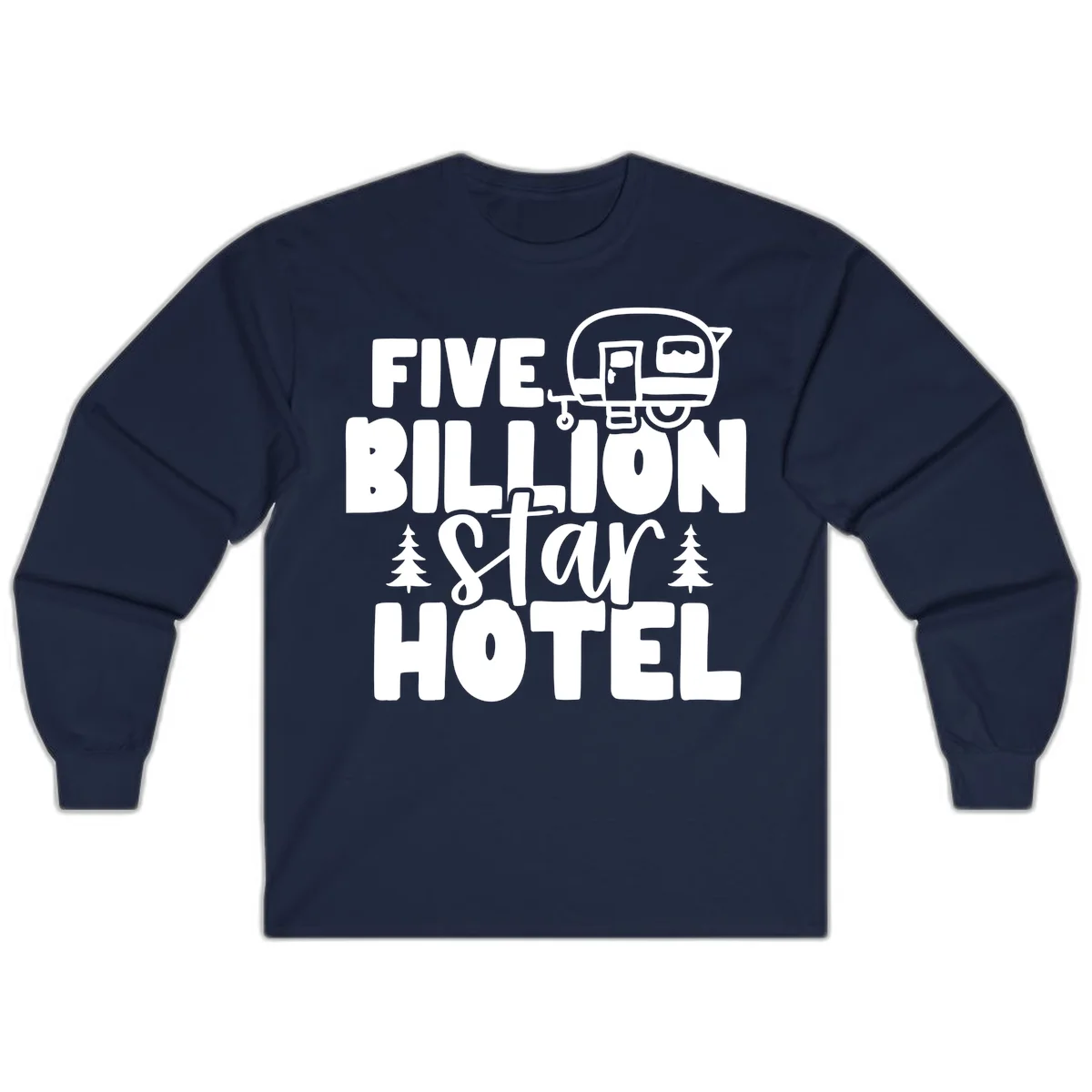 Vintage travel trailer design with 'Five Billion Star Hotel' text and pine trees on gray background in Navy