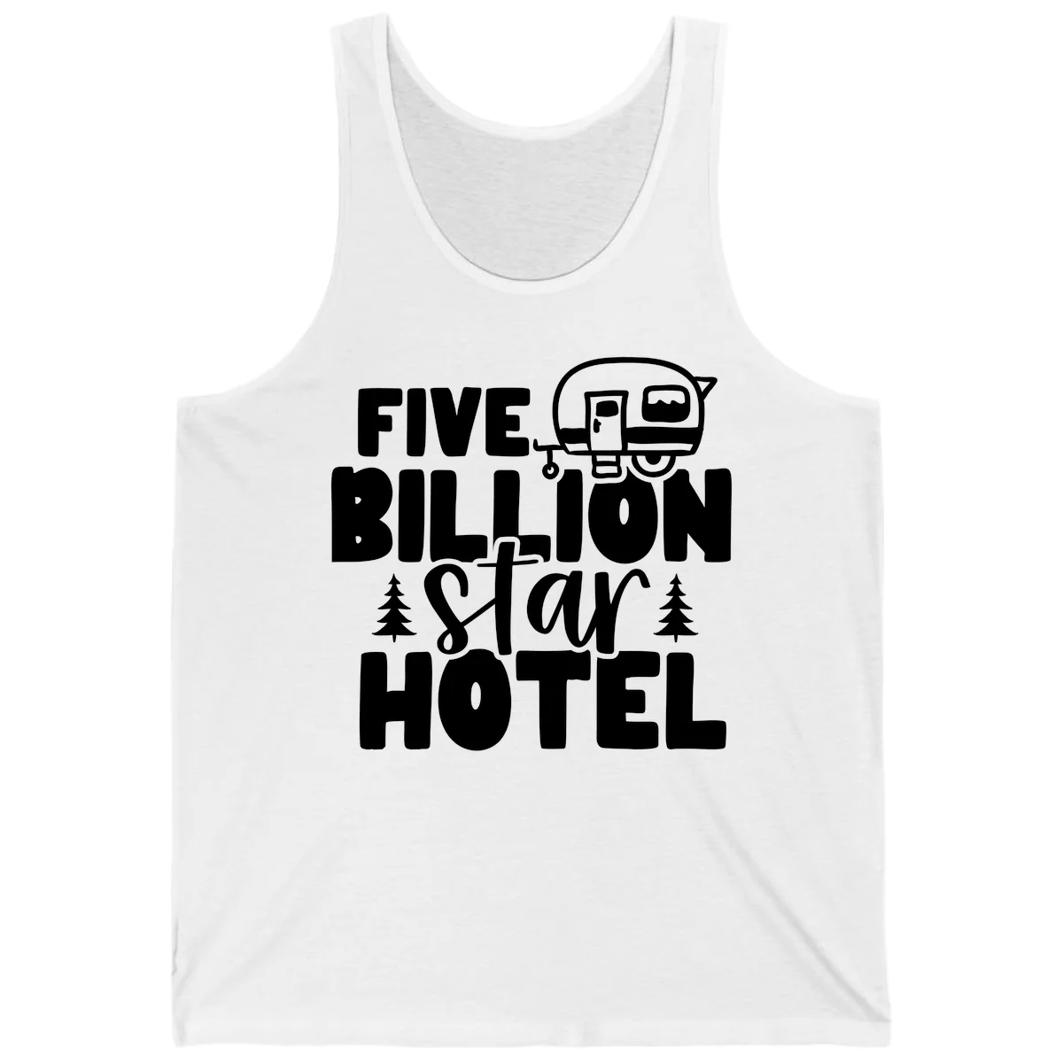 Vintage travel trailer design with 'Five Billion Star Hotel' text and pine trees on gray background in White