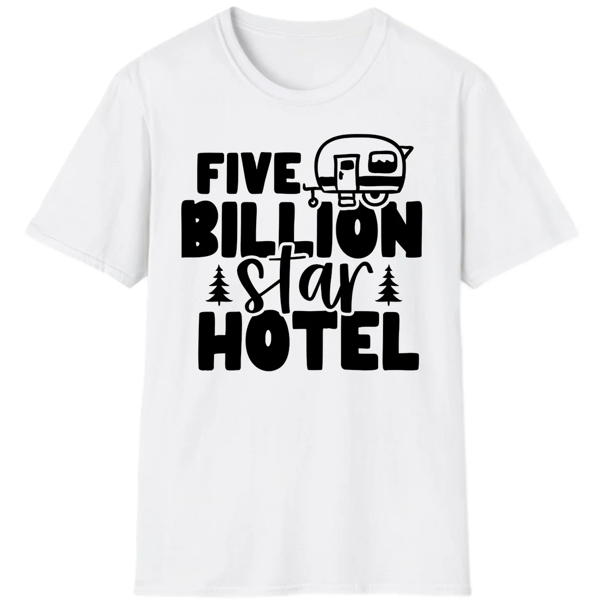 Vintage travel trailer design with 'Five Billion Star Hotel' text and pine trees on gray background in White