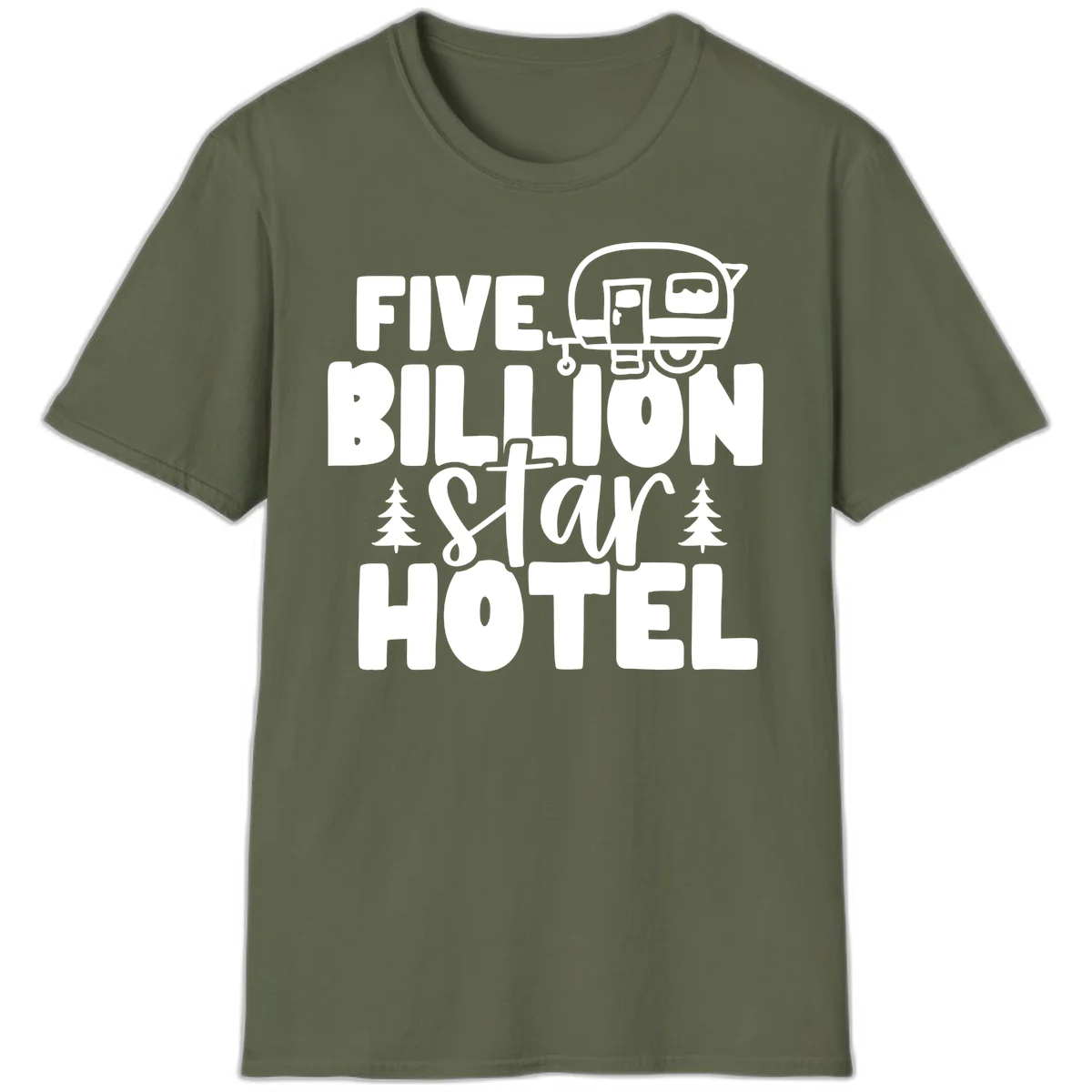 Vintage travel trailer design with 'Five Billion Star Hotel' text and pine trees on gray background in Military Green