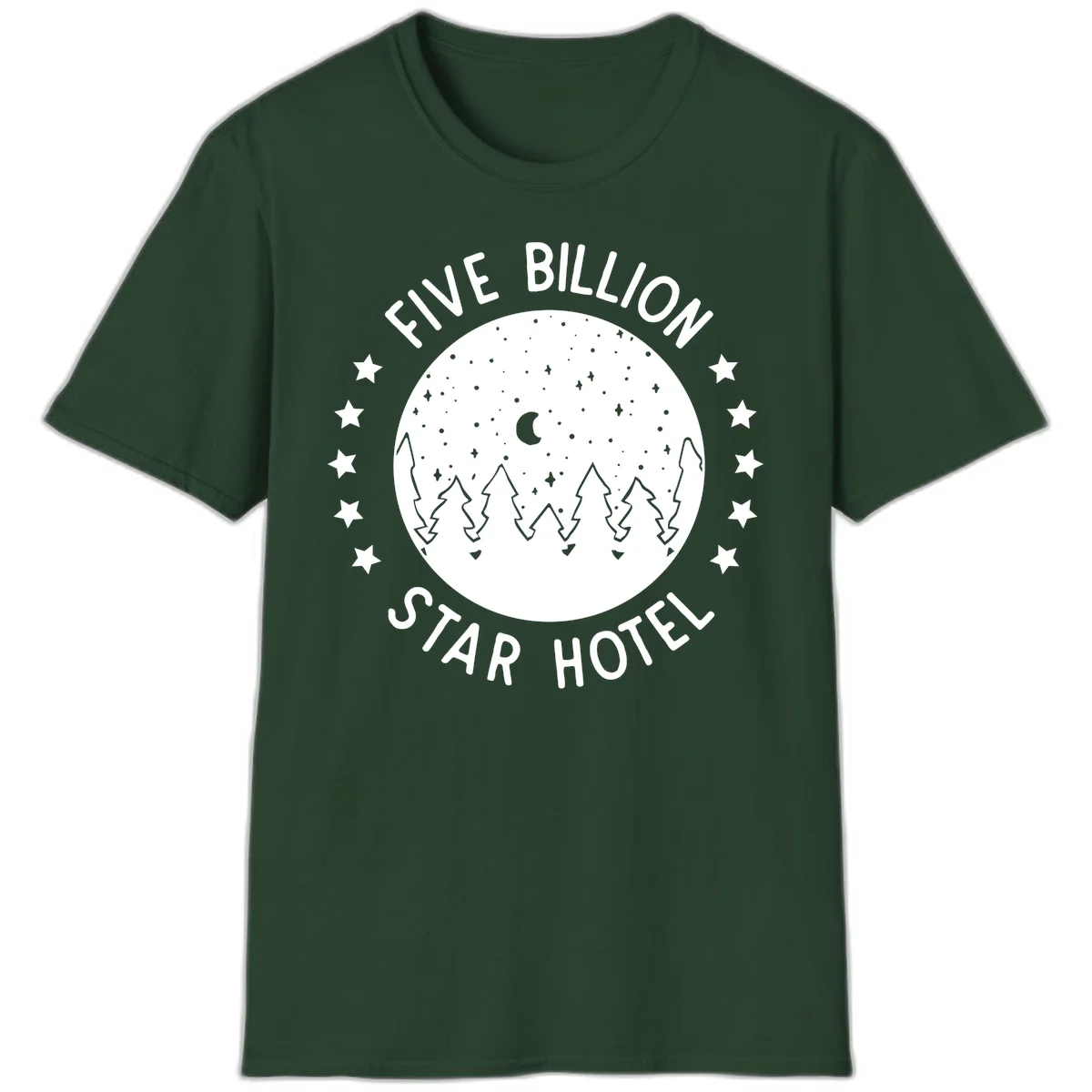 Illustration of crescent moon and pine forest with starry night sky, text reads Five Billion Star Hotel in Forest Green