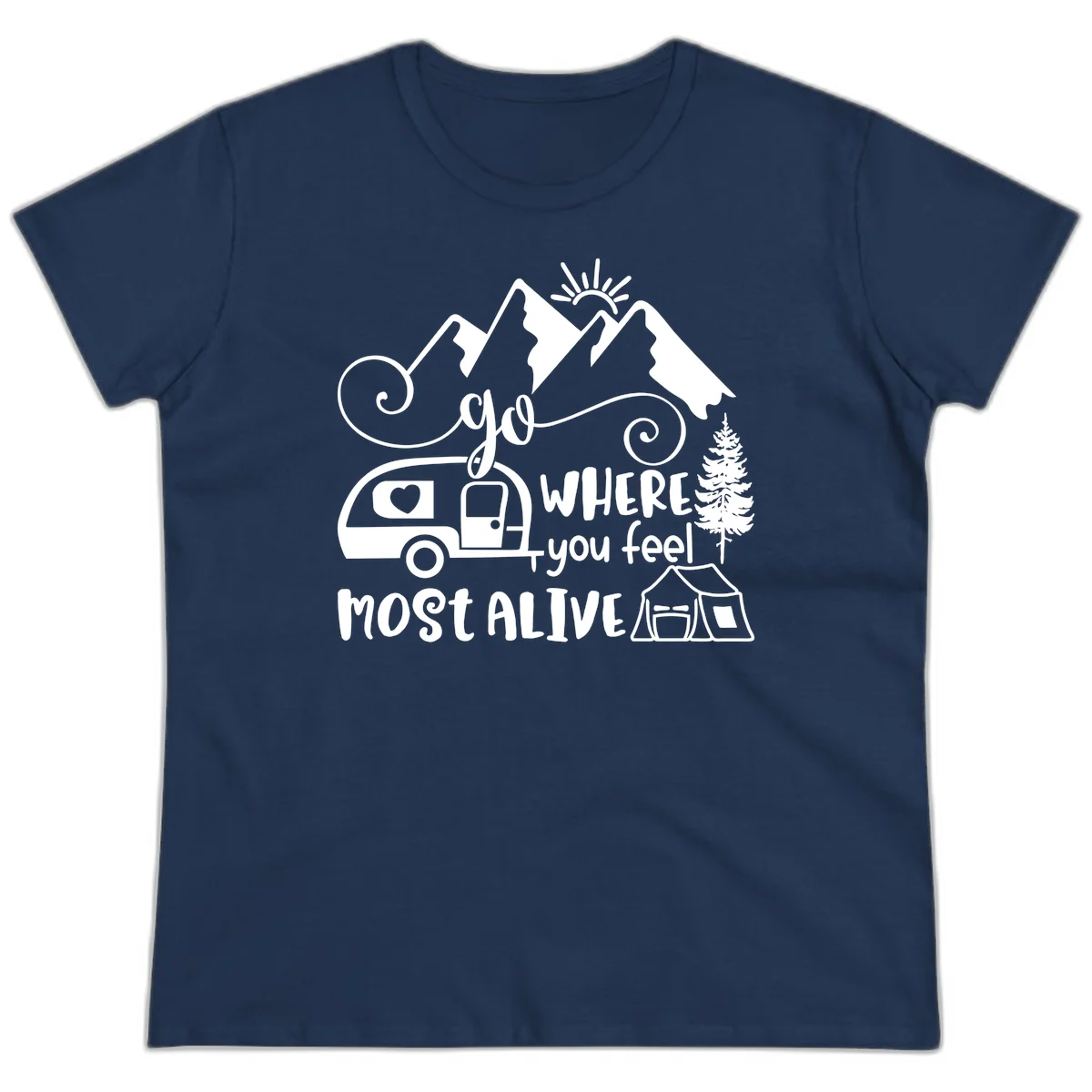 Line art design with mountains, camper van, tent and pine tree with text 'go where you feel most alive' celebrating nomadic camping lifestyle in Navy