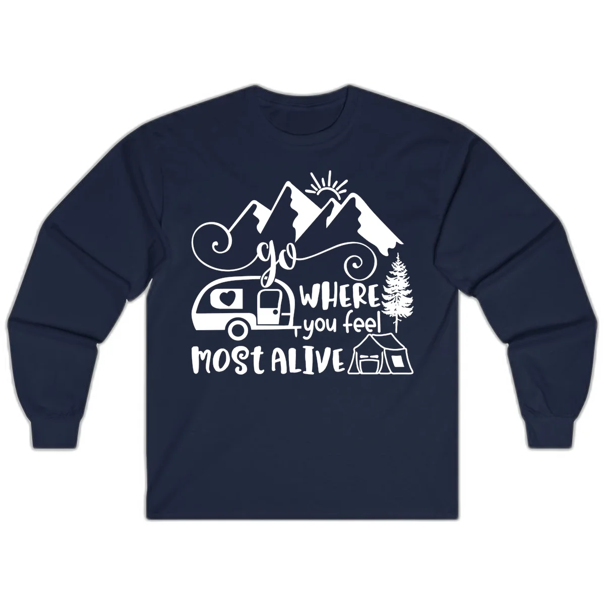 Line art design with mountains, camper van, tent and pine tree with text 'go where you feel most alive' celebrating nomadic camping lifestyle in Navy