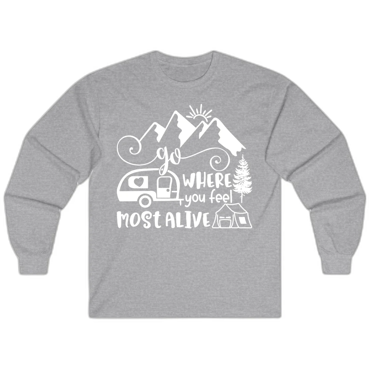 Line art design with mountains, camper van, tent and pine tree with text 'go where you feel most alive' celebrating nomadic camping lifestyle in Sport Grey