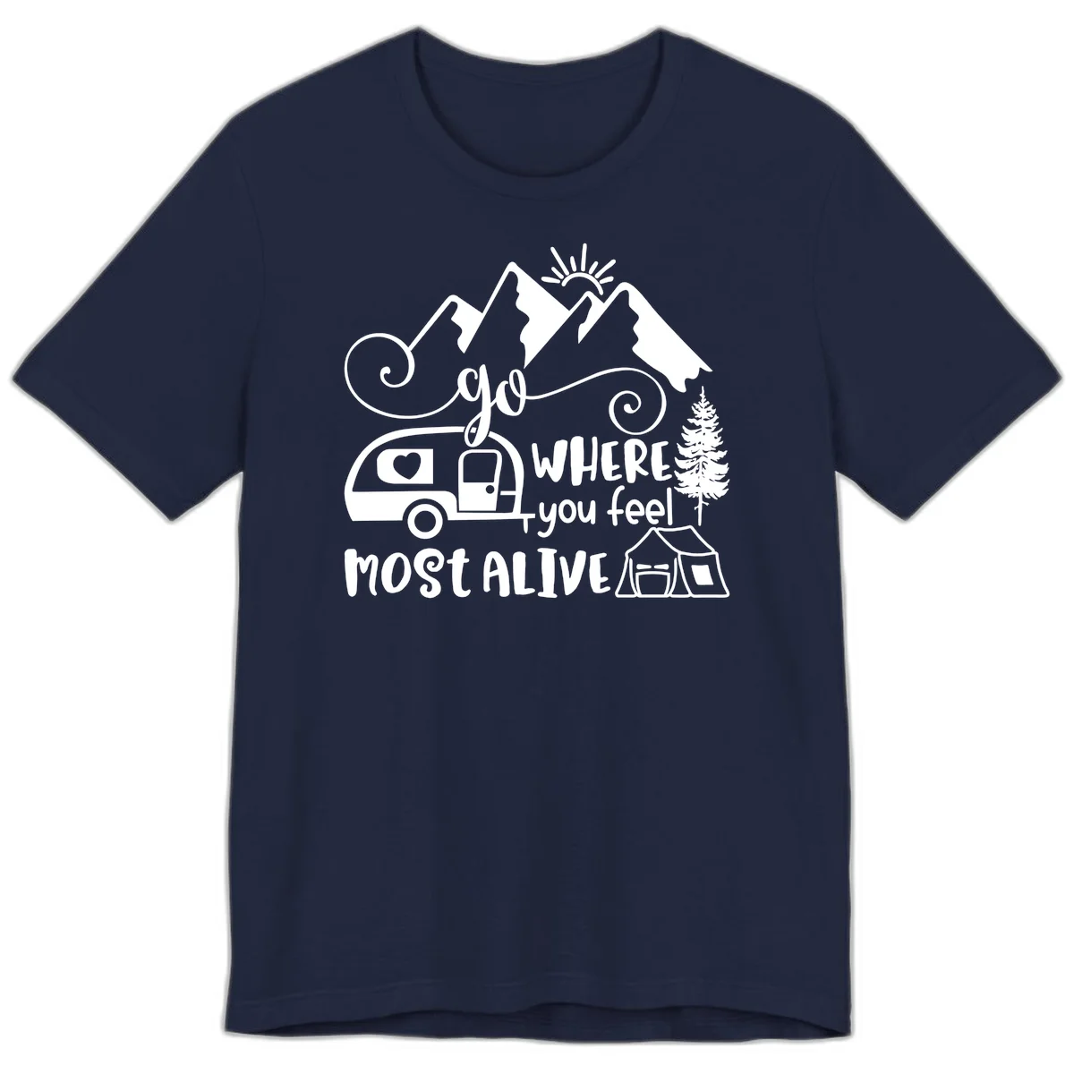 Line art design with mountains, camper van, tent and pine tree with text 'go where you feel most alive' celebrating nomadic camping lifestyle in Navy
