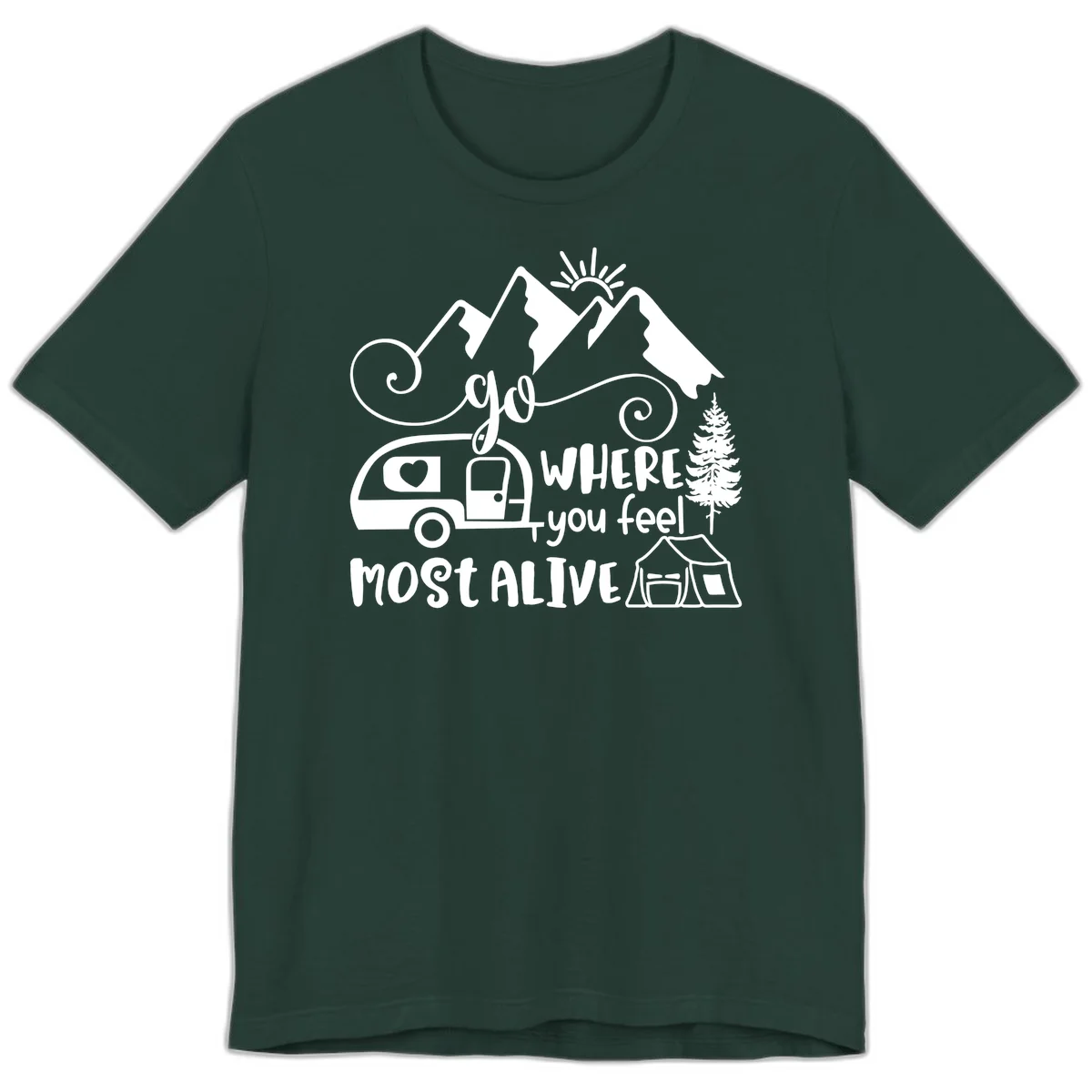 Line art design with mountains, camper van, tent and pine tree with text 'go where you feel most alive' celebrating nomadic camping lifestyle in Forest