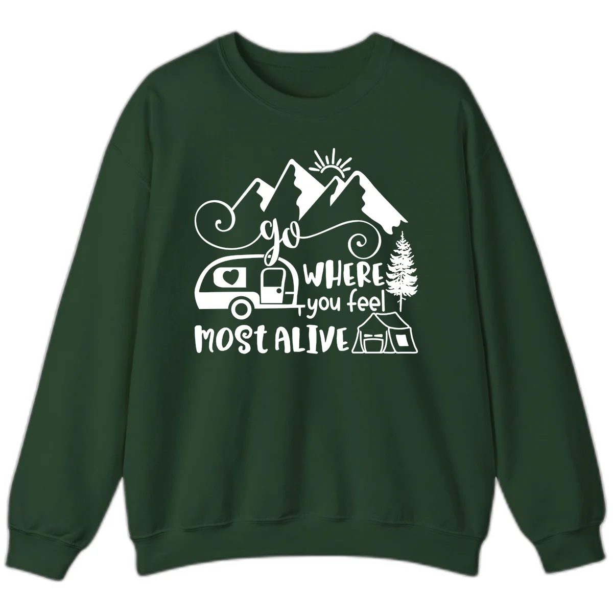Line art design with mountains, camper van, tent and pine tree with text 'go where you feel most alive' celebrating nomadic camping lifestyle in Forest Green
