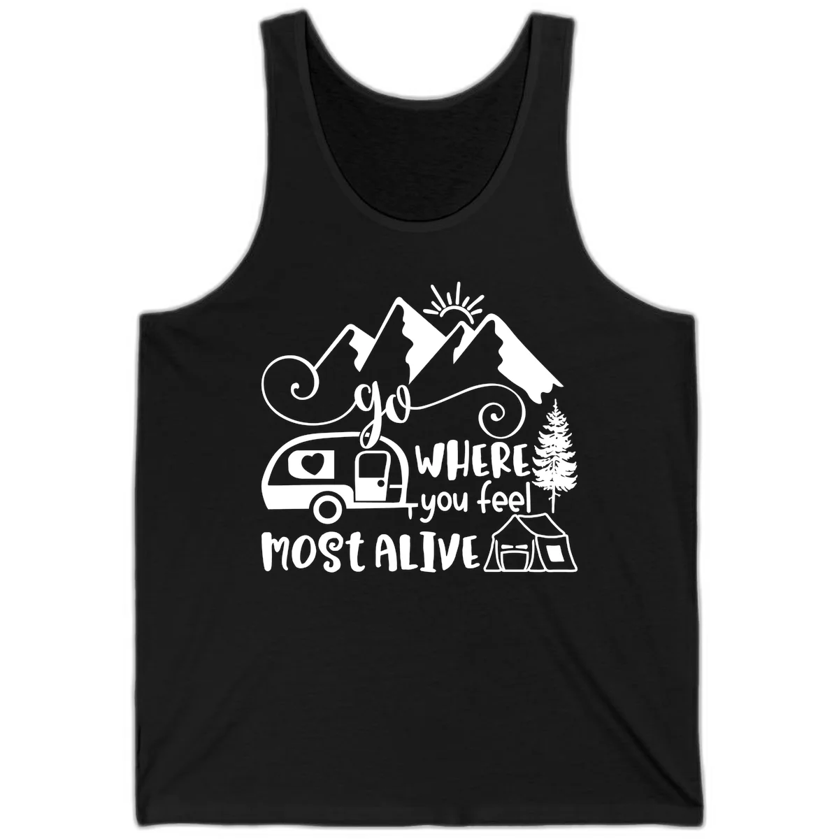 Line art design with mountains, camper van, tent and pine tree with text 'go where you feel most alive' celebrating nomadic camping lifestyle in Black