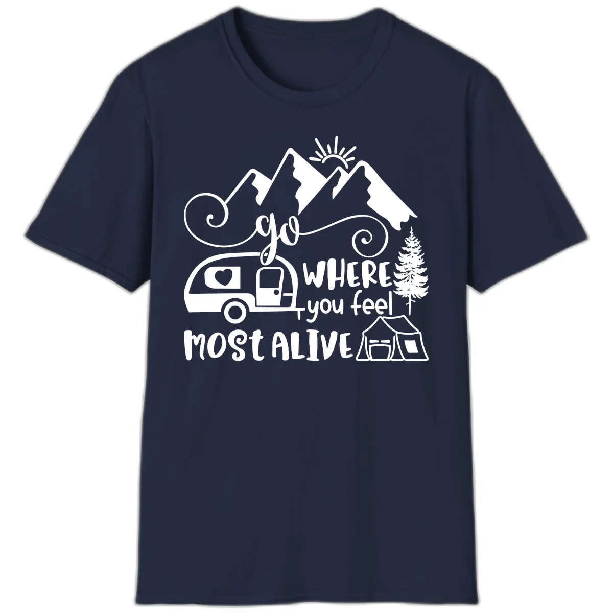 Line art design with mountains, camper van, tent and pine tree with text 'go where you feel most alive' celebrating nomadic camping lifestyle in Navy