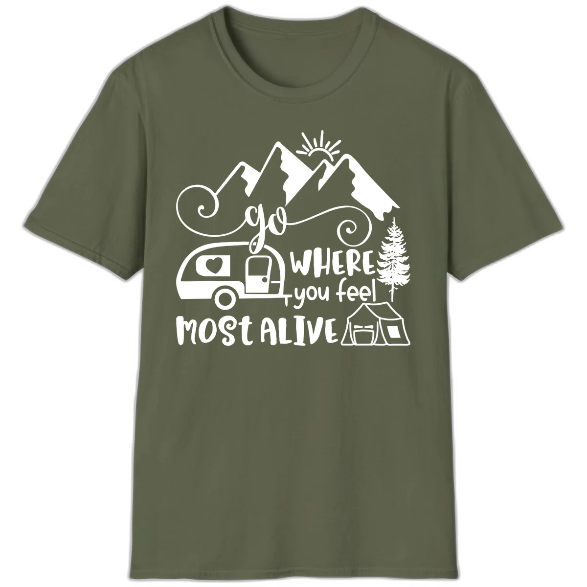 Line art design with mountains, camper van, tent and pine tree with text 'go where you feel most alive' celebrating nomadic camping lifestyle in Military Green